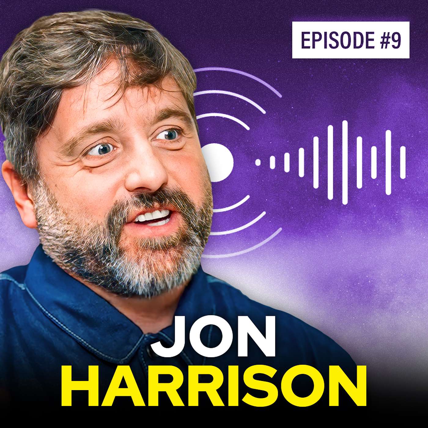 20+ Years of Wisdom from a $3M a Year Agency Owner | Jon Harrison | #9