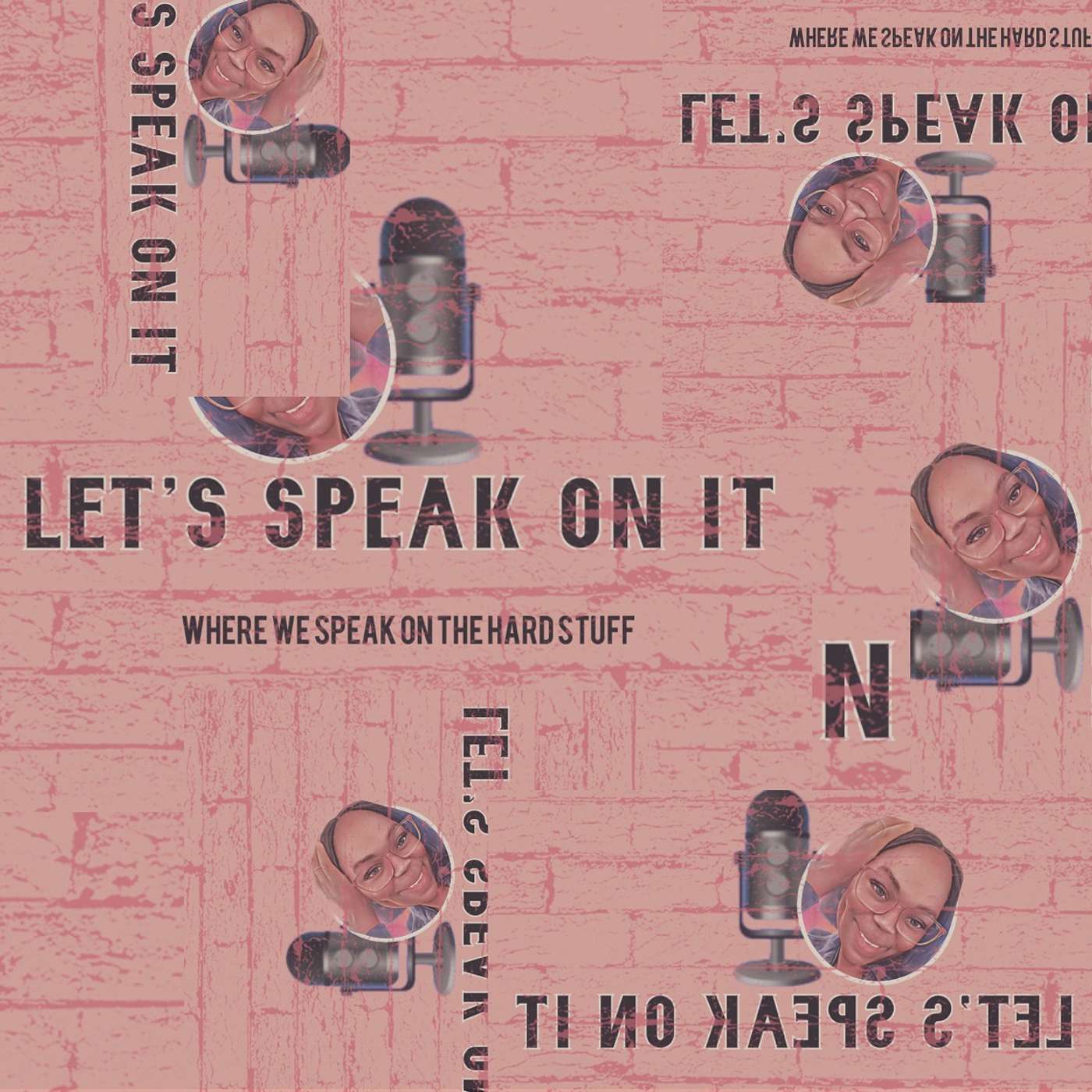 Let’s Speak On It Podcast podcast artwork