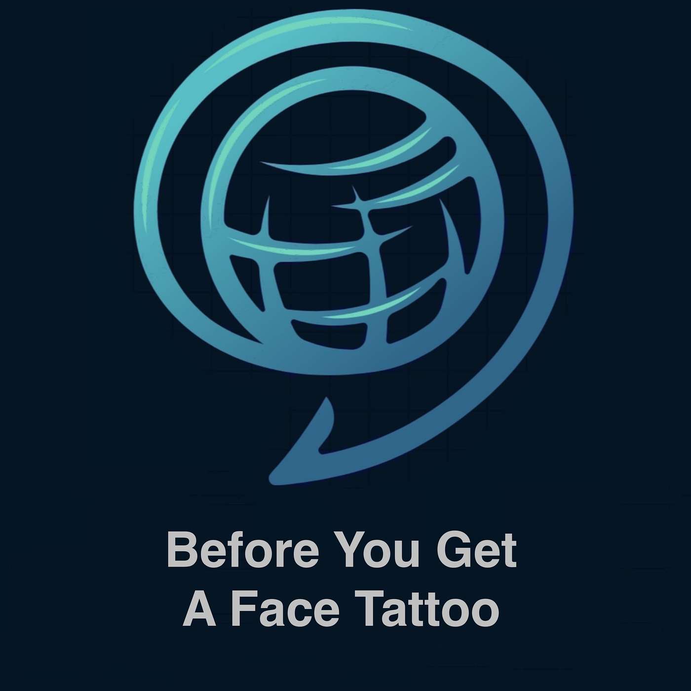 Before You Get A Face Tattoo