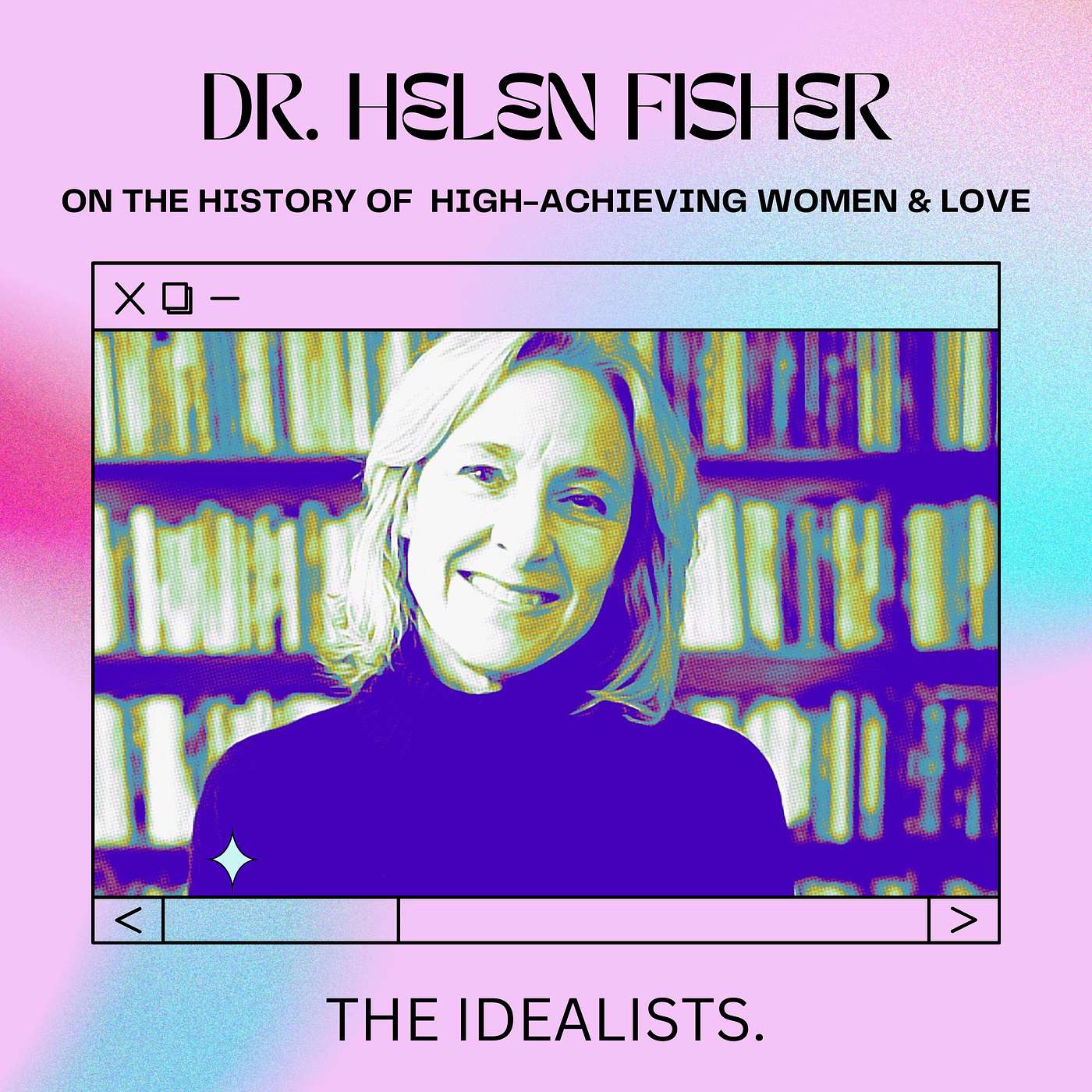 THE IDEALISTS.