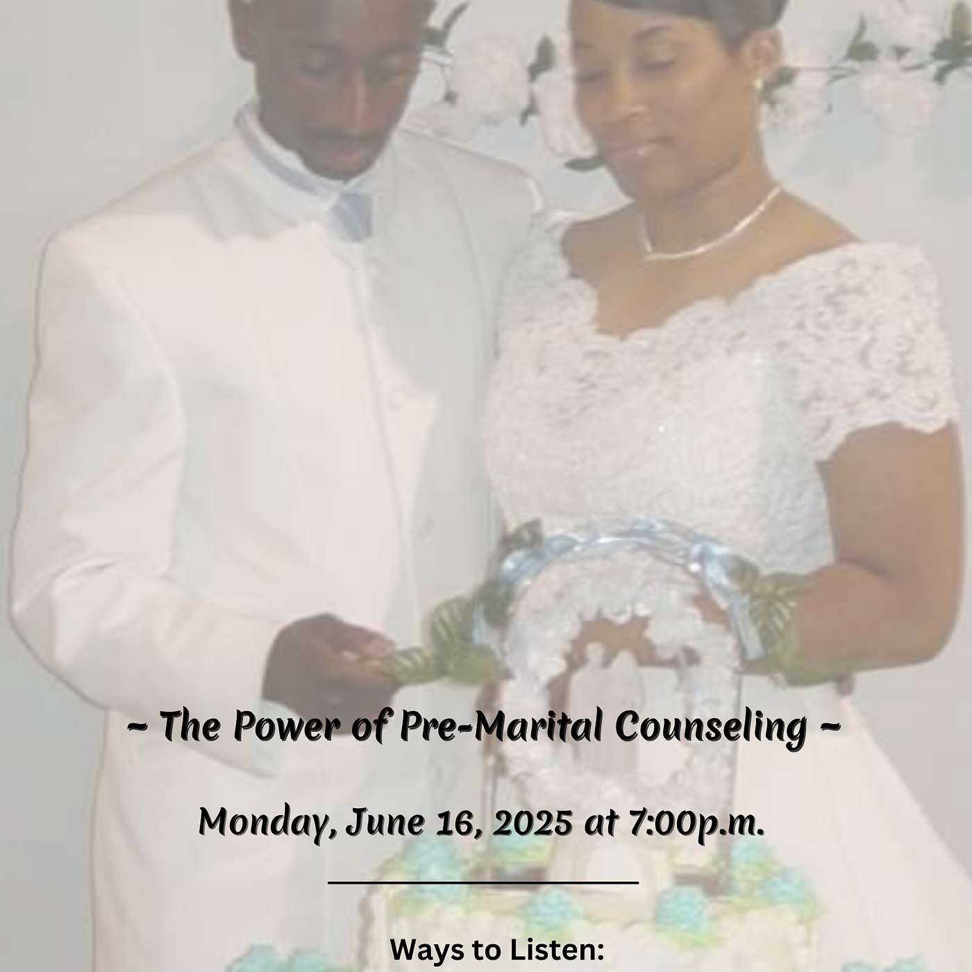 Who Am I Marrying (The Power of Pre-Marital Counseling)?