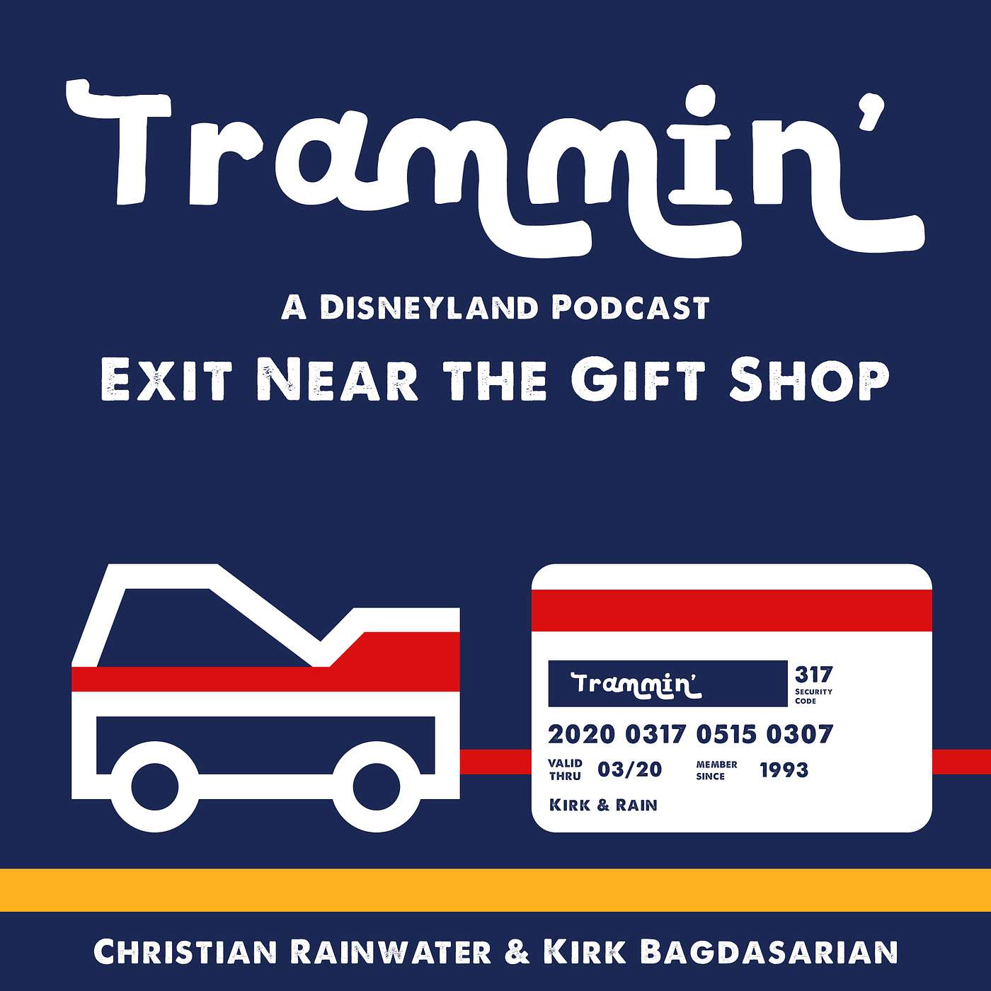 Trammin\' - A Disneyland Podcast