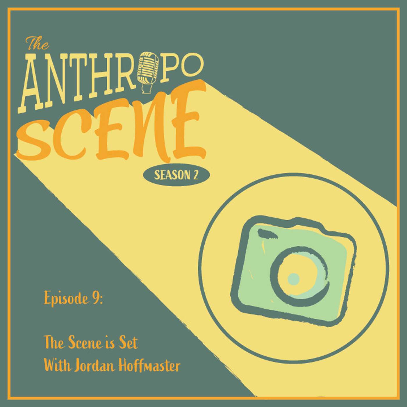 The Anthropo Scene Podcast