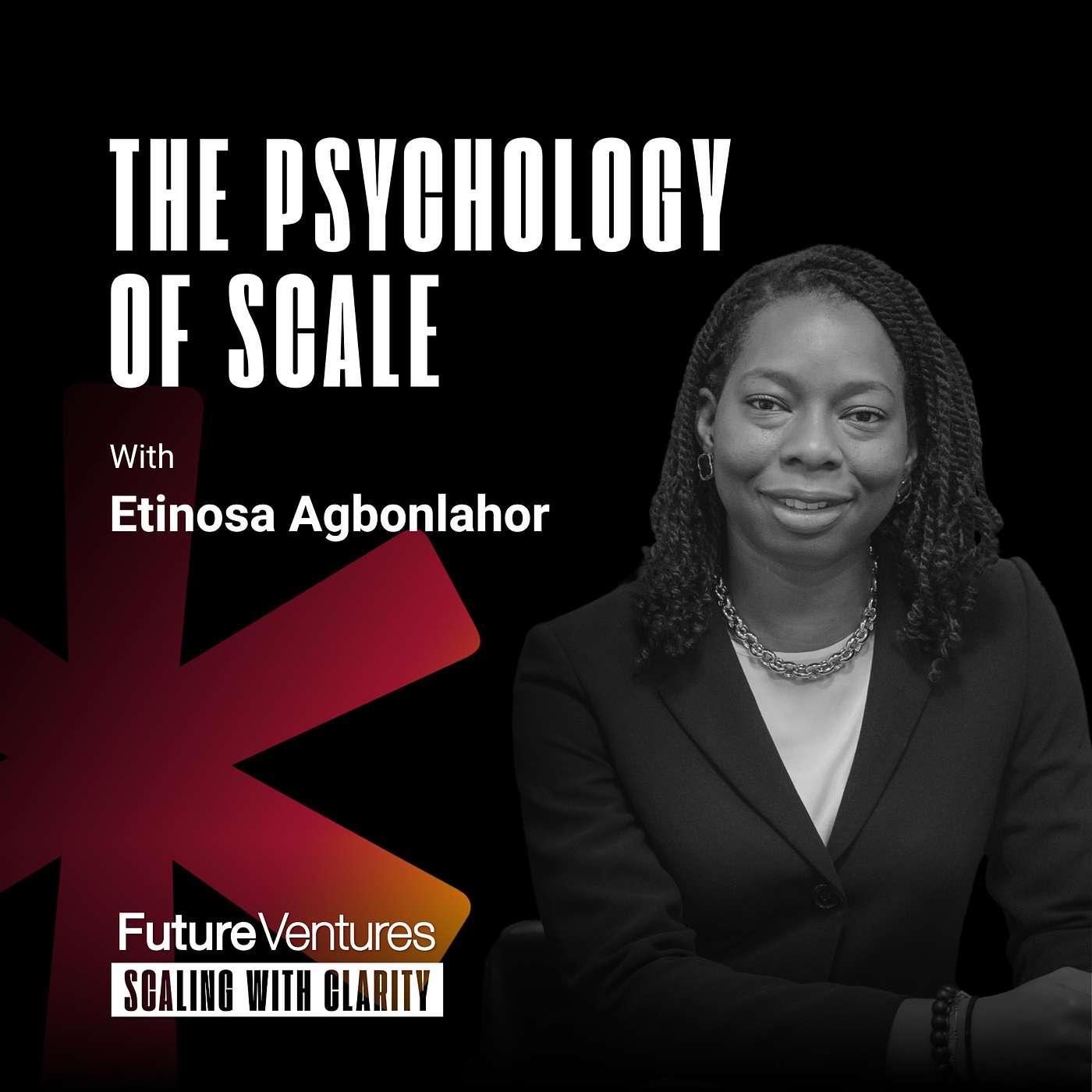 Etinosa Agbonlahor— Why Customers Hesitate, Buy and Stay | Future Ventures Podcast Ep. 59