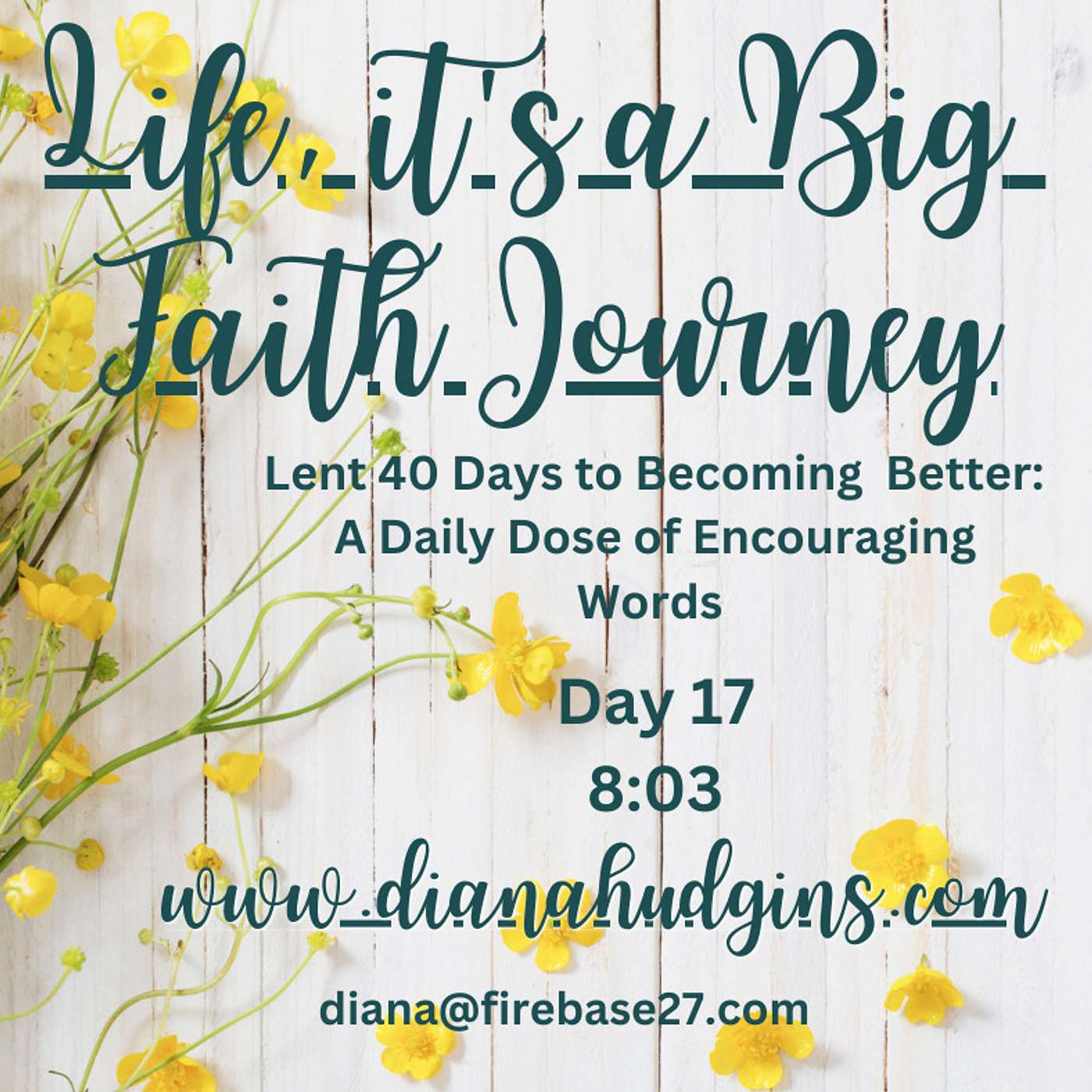 Life, it\'s a Big Faith Journey
