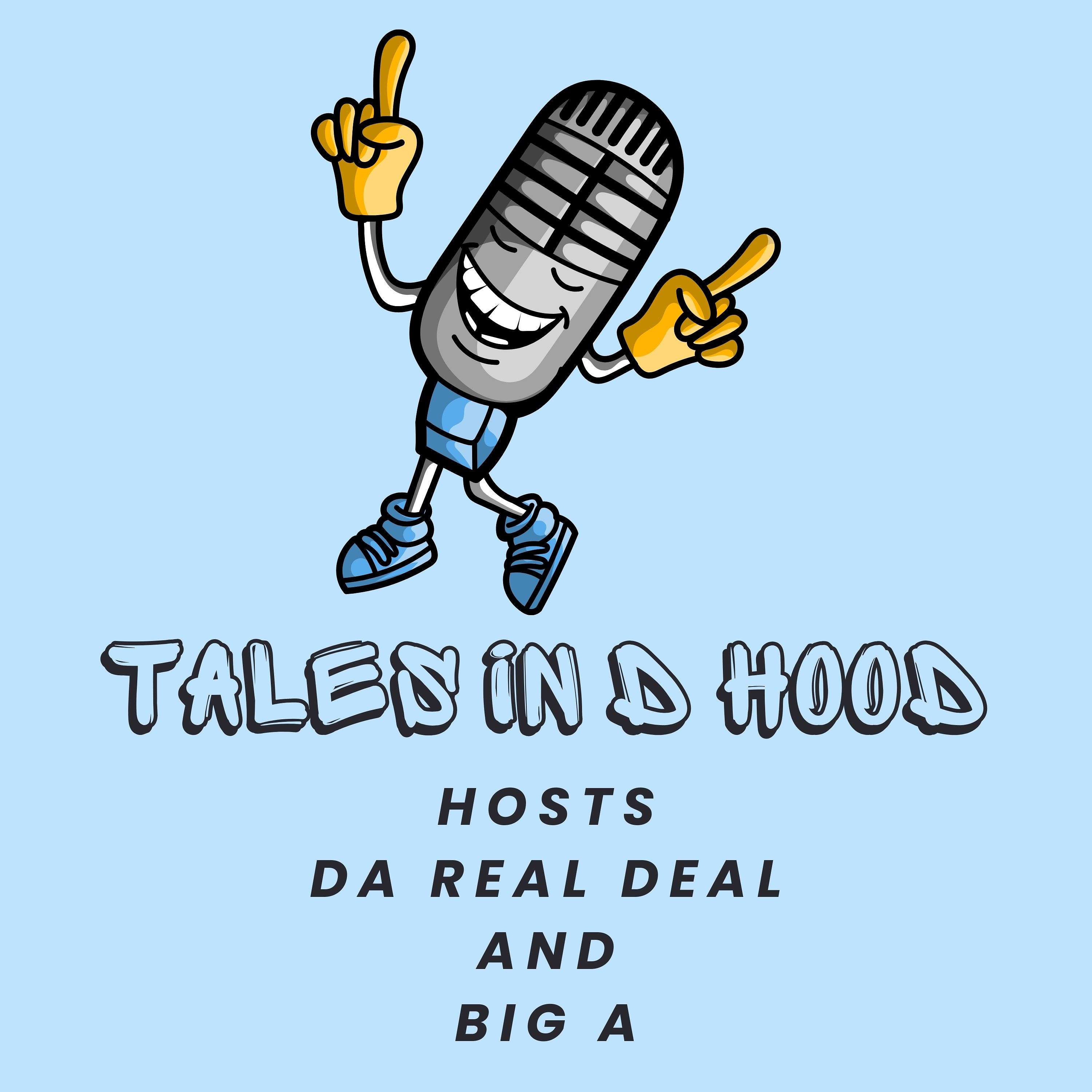 Tales IN D Hood podcast artwork