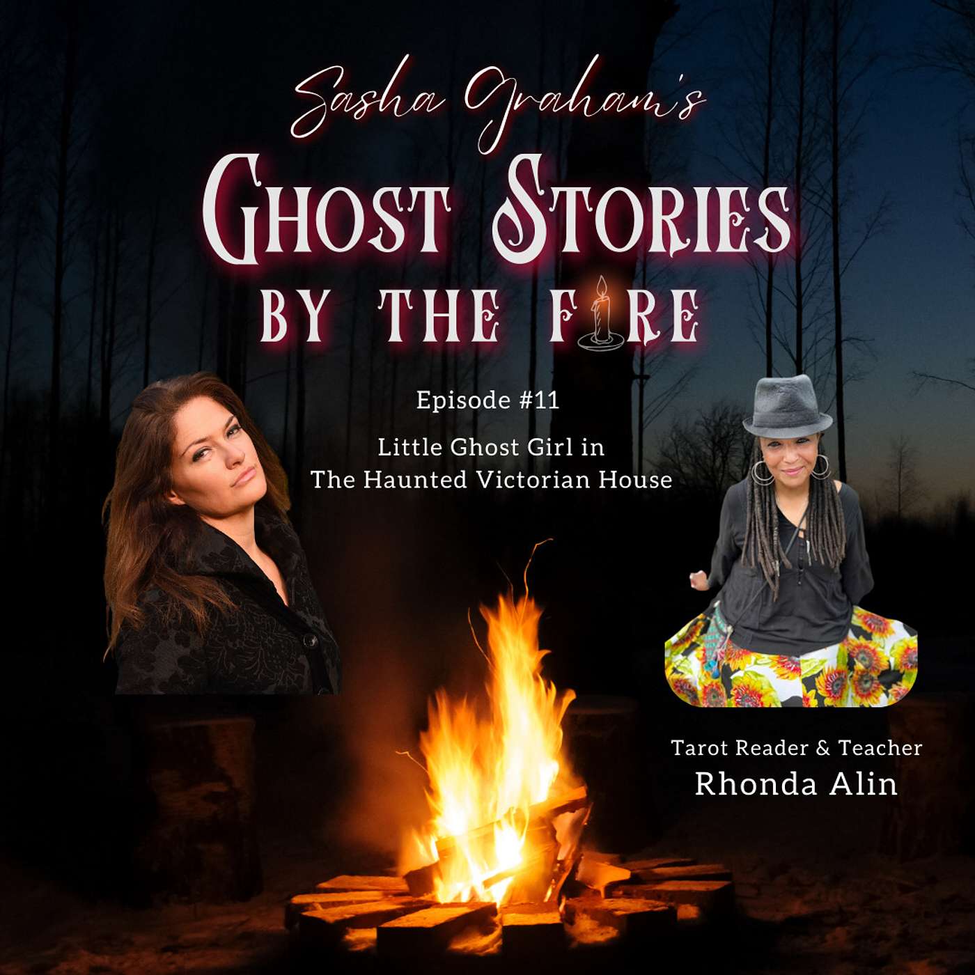 Sasha Graham\'s Ghost Stories by the Fire