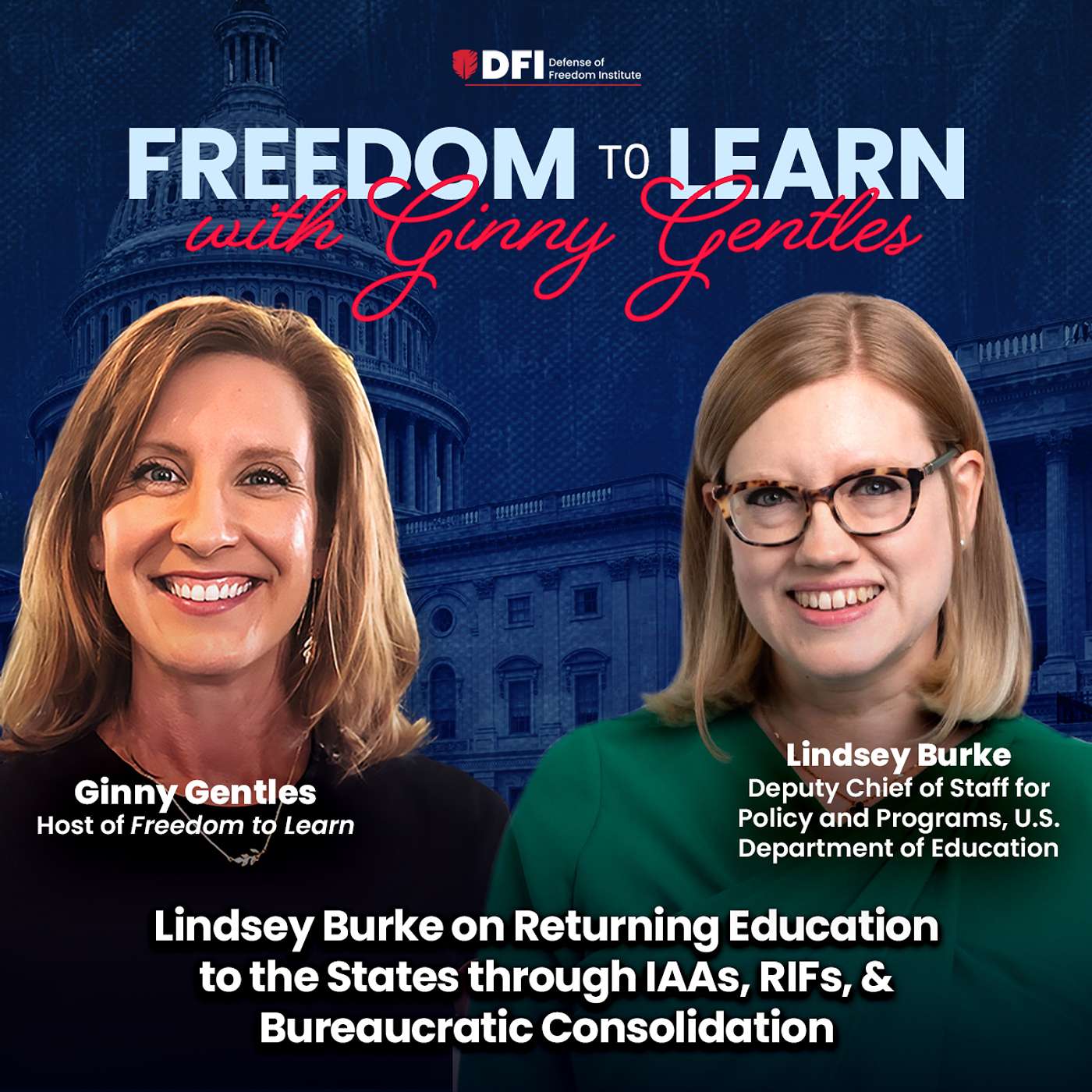 Lindsey Burke on Returning Education to the States through Interagency Agreements, RIFs, & Bureaucratic Consolidation episode artwork