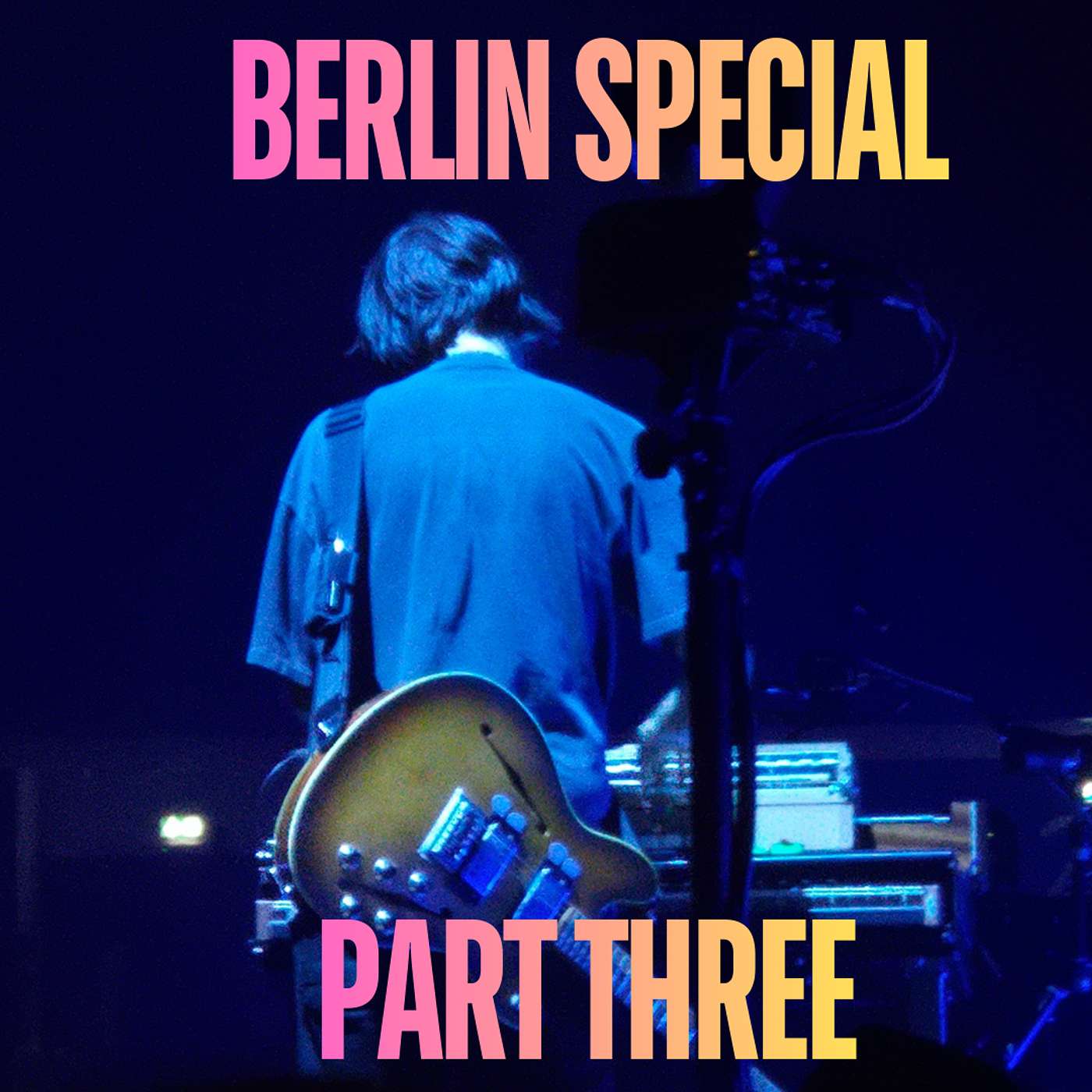 Radiohead Live in Berlin, Part Three Radiohead Live in Berlin, Part Three