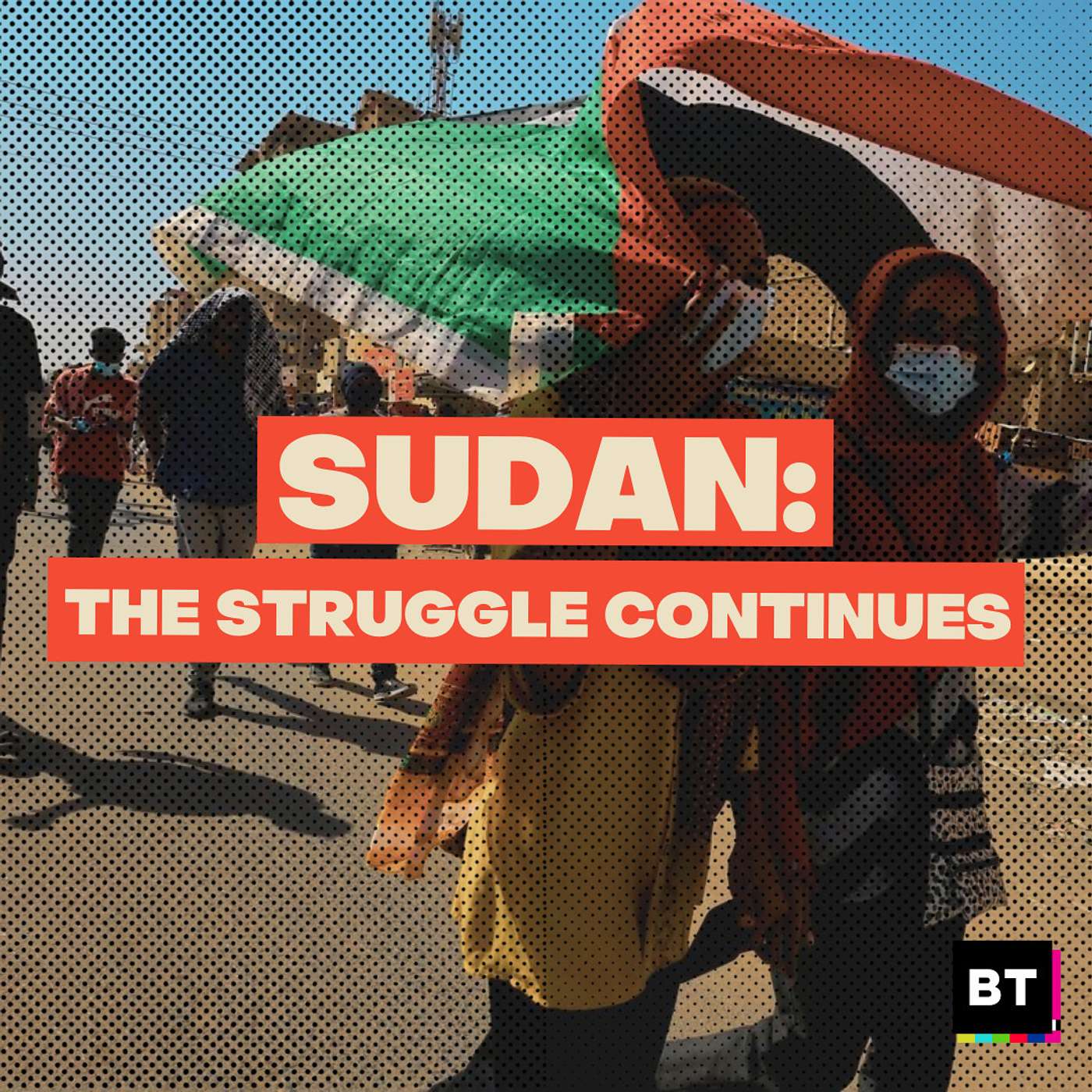 Sudan: The Struggle Continues