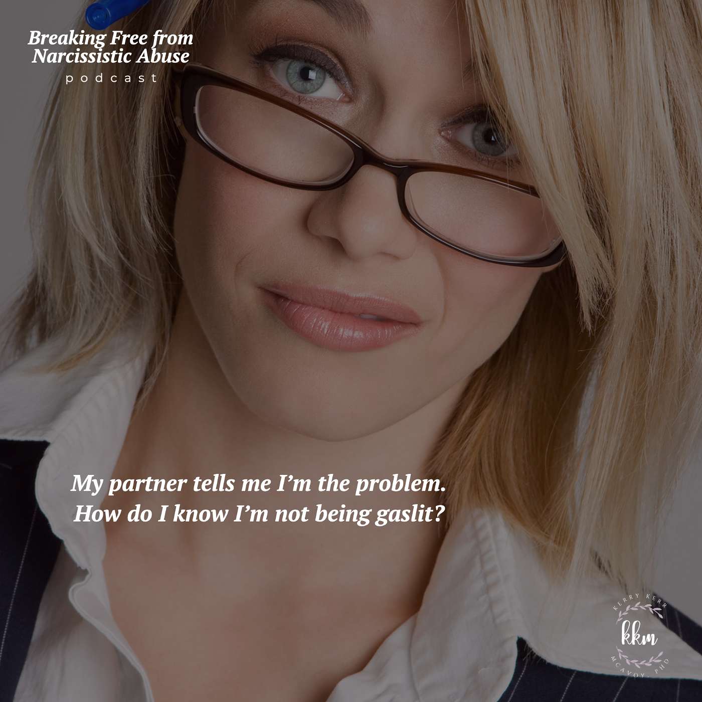 Breaking Free from Narcissistic Abuse