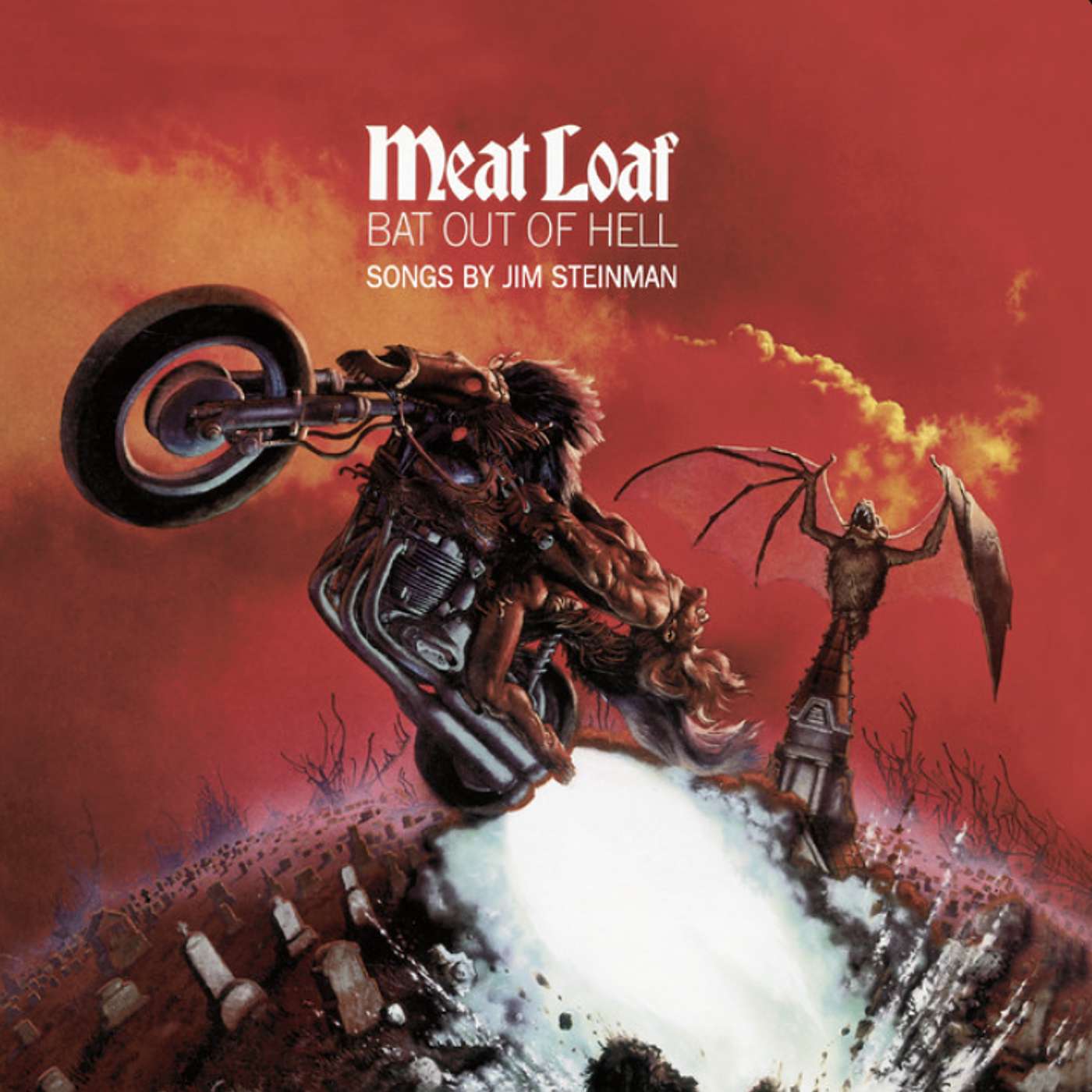 Bat Out Of Hell by Meat Loaf