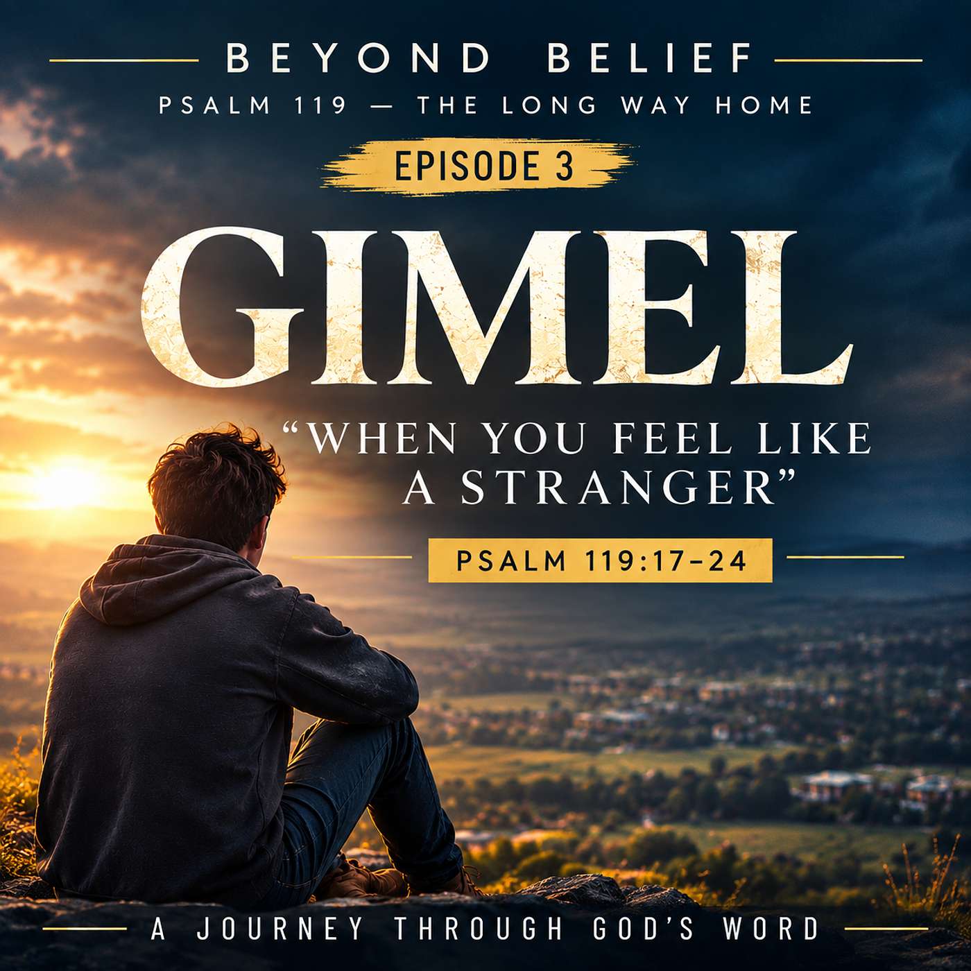 Episode 3 GIMEL - When You Feel Like a Stranger episode artwork