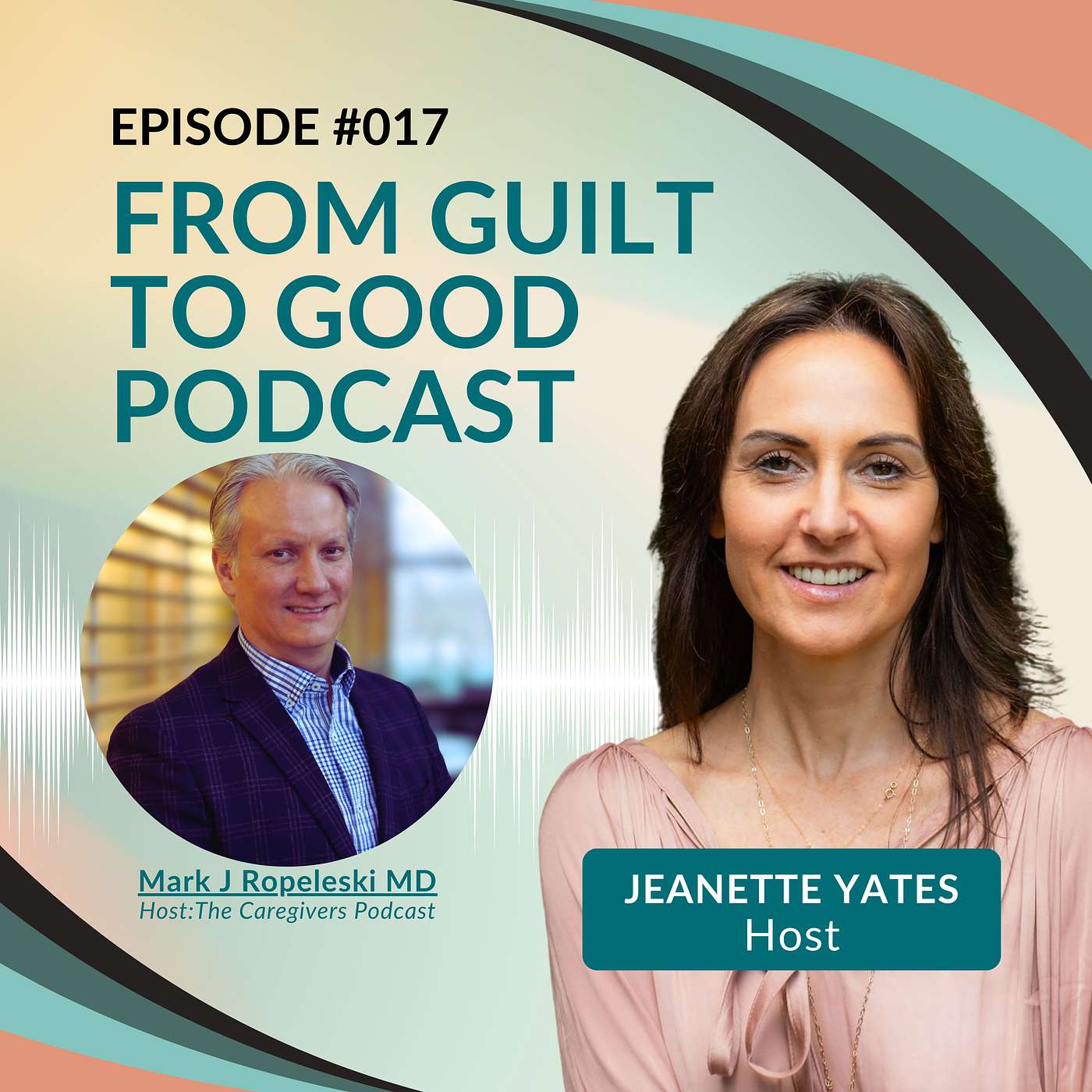 The Emotional Landscape of Caregiving with Mark J Ropeleski, host of The Caregivers Podcast The Emotional Landscape of Caregiving with Mark J Ropeleski, host of The Caregivers Podcast