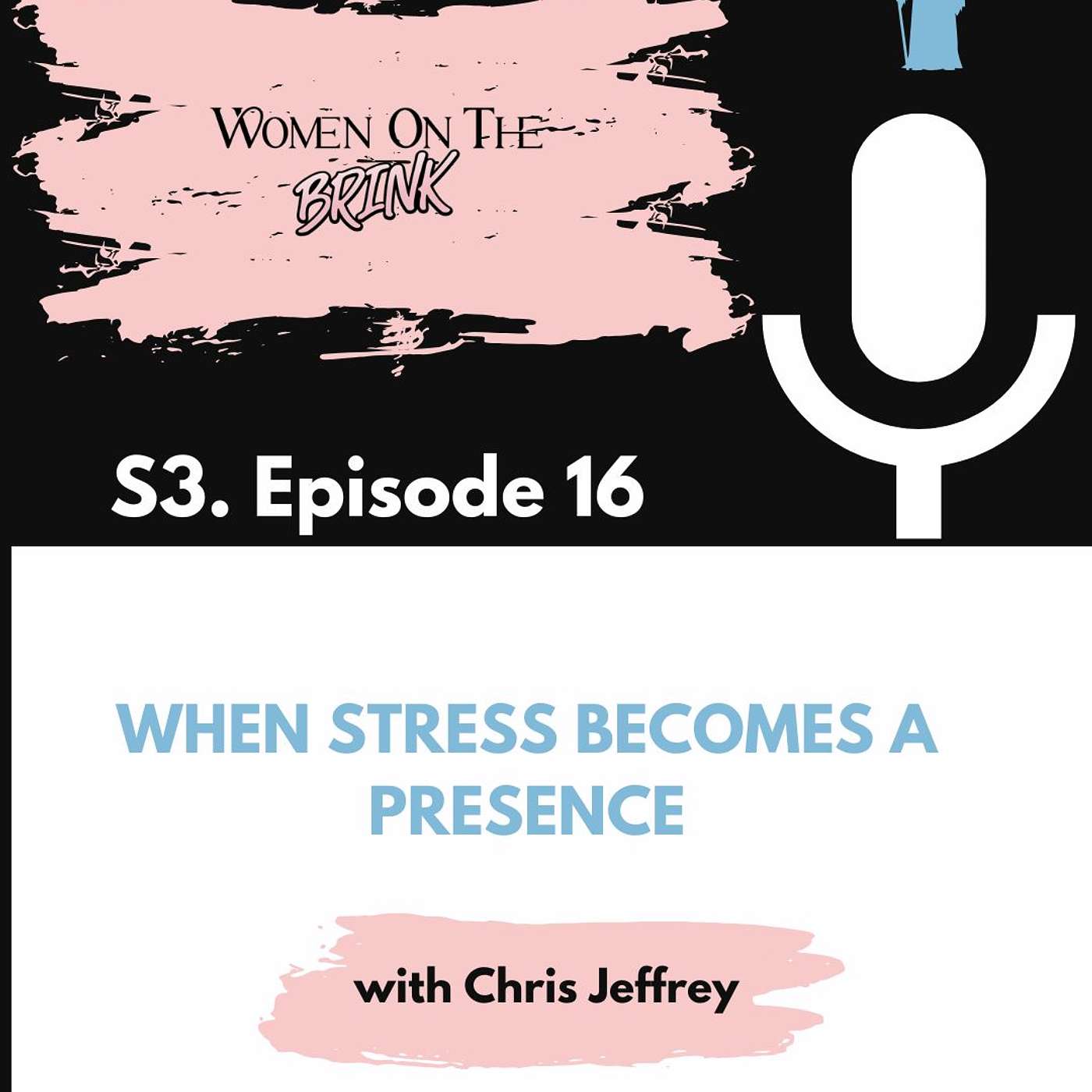 When Stress Becomes a Presence episode artwork