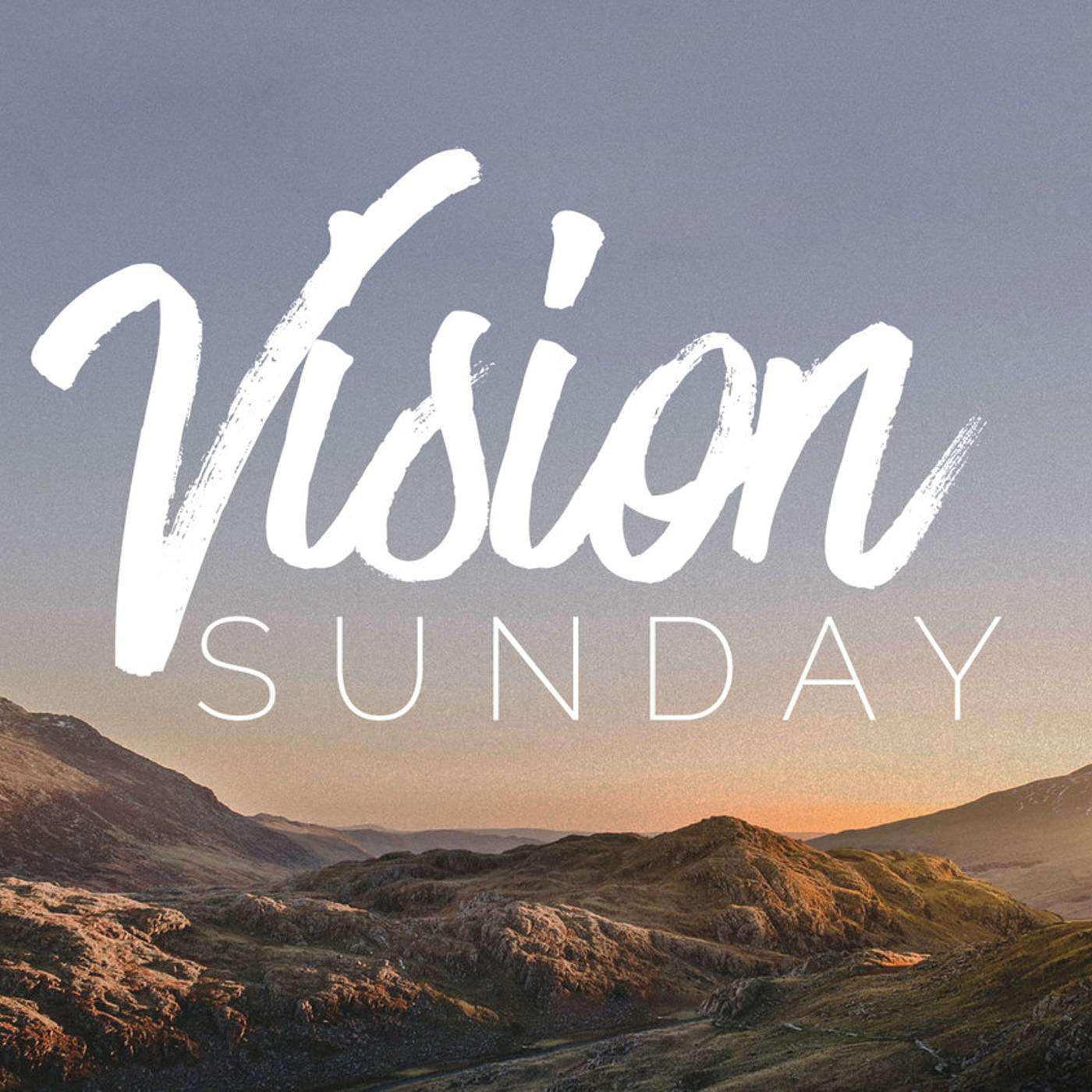 Vision Sunday 2018