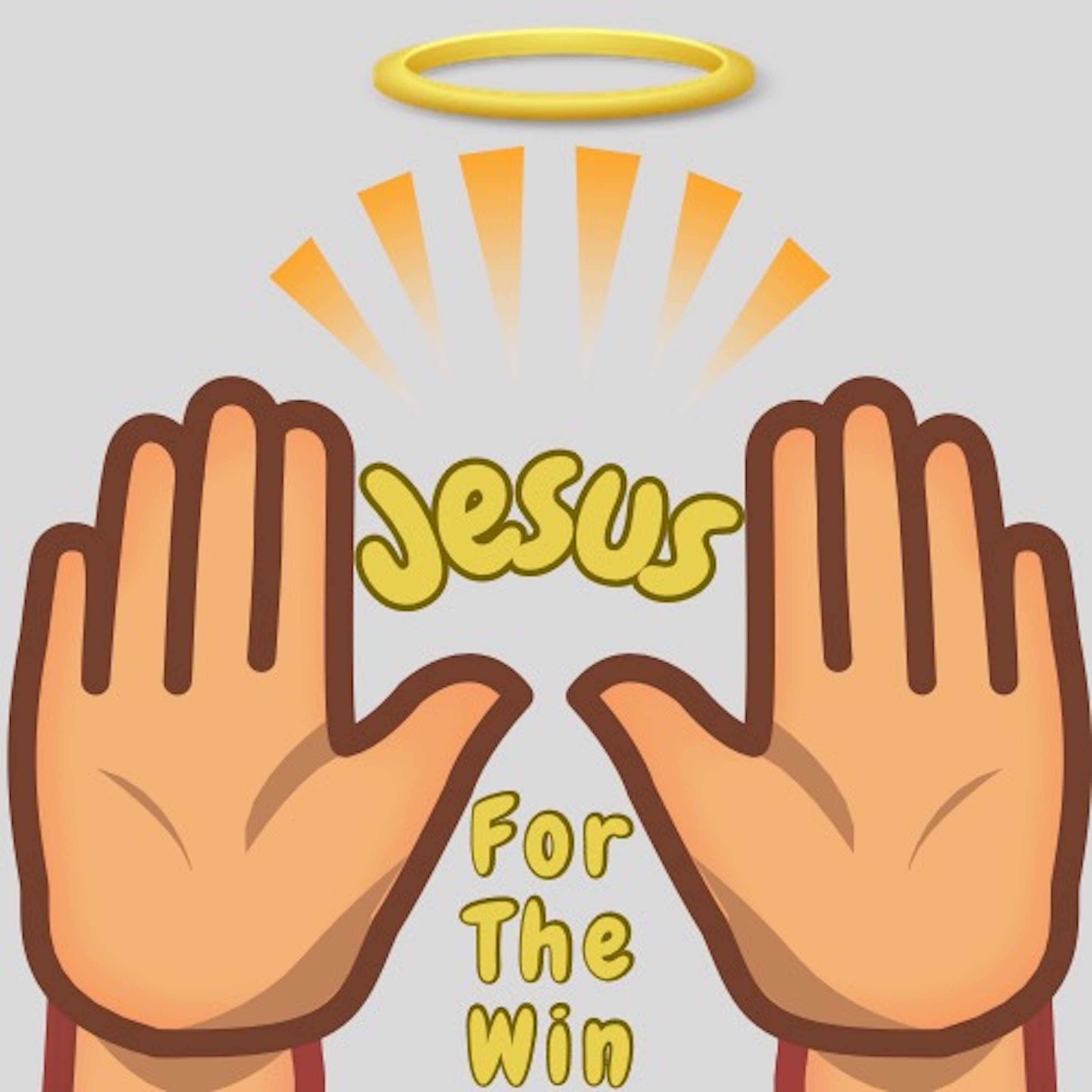 Jesus For The Win