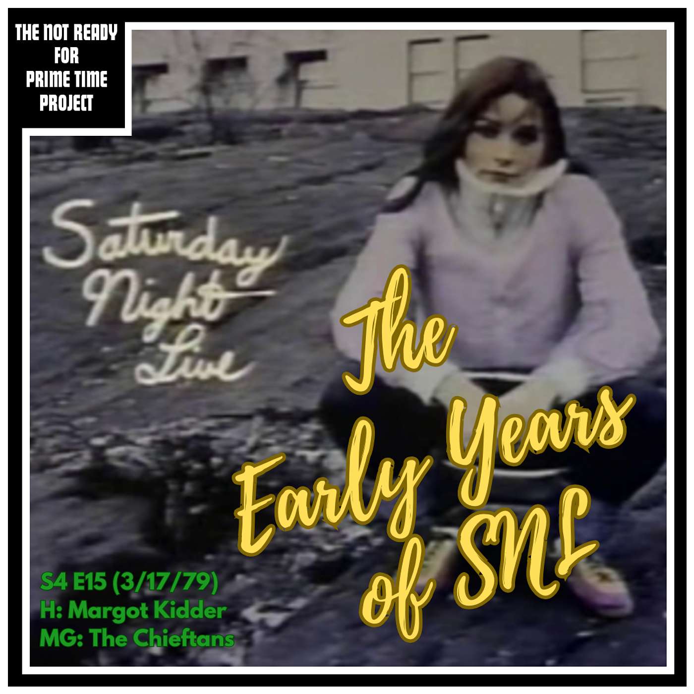 The Early Years of SNL: S04E15 Margot Kidder/The Chieftans (3/17/79)