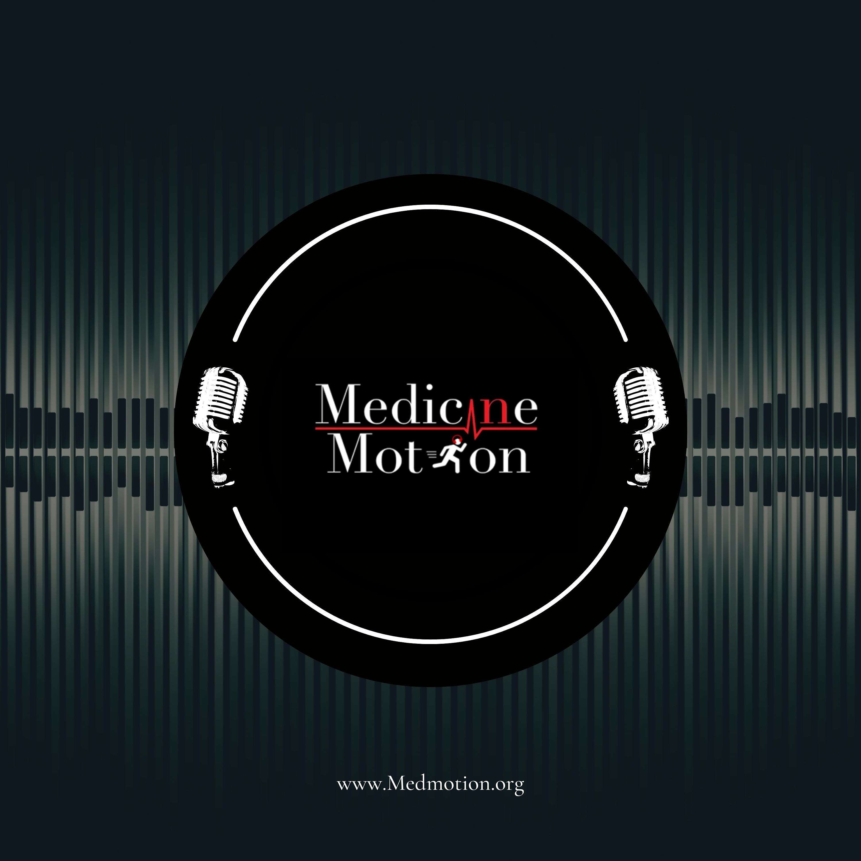 Medicine In Motion podcast artwork