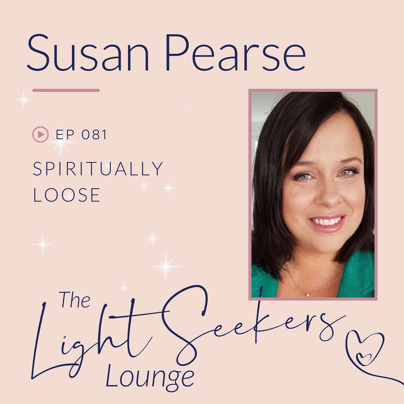 Spiritually Loose, with Susan Pearse