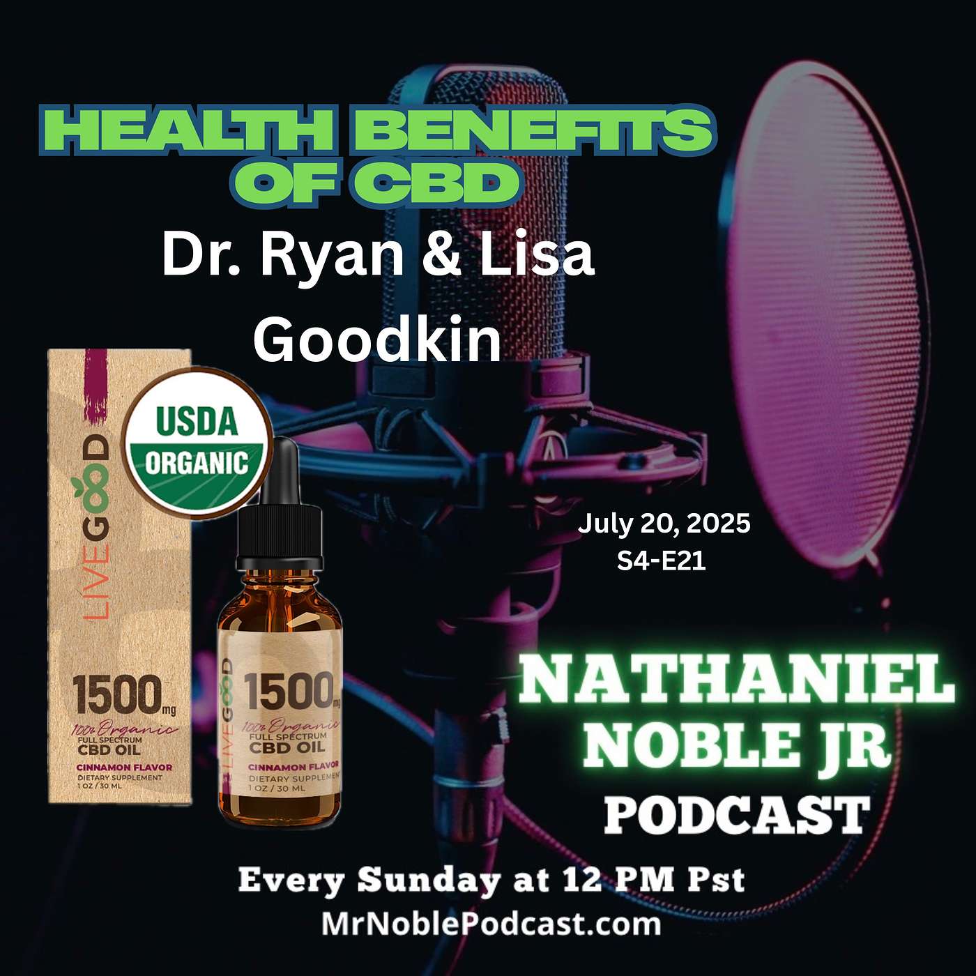 Discovering the Health Benefits of CBD with Dr. Ryan & Lisa Goodkin