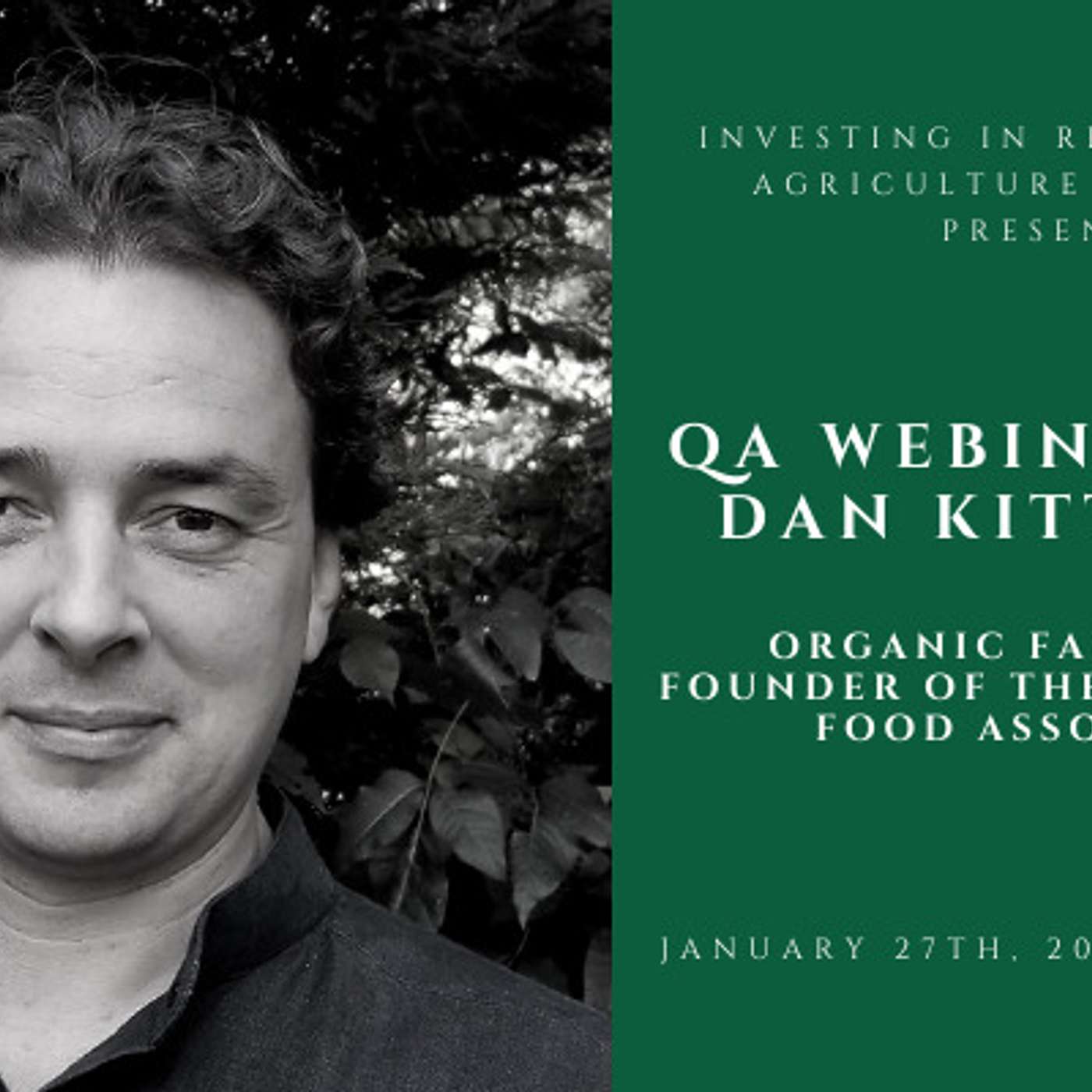 QA webinar with Dan Kittredge, Bionutrient Food Association