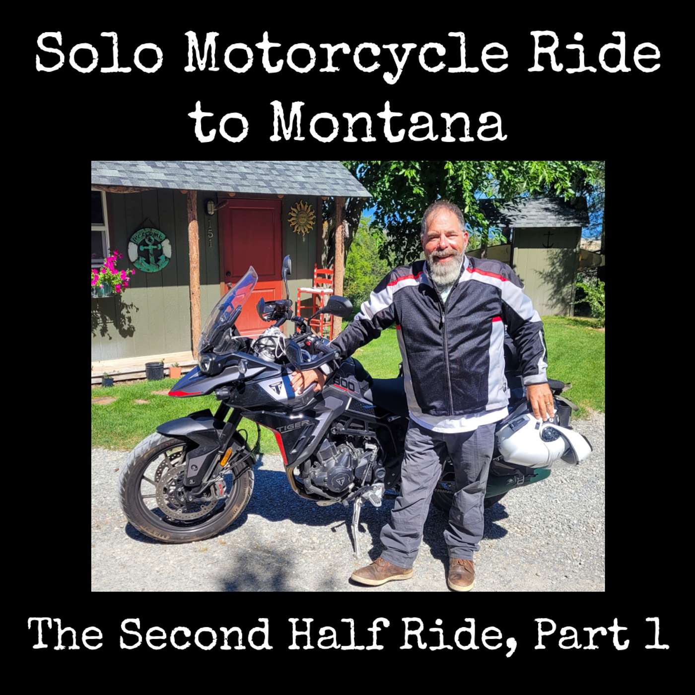 Solo Motorcycle Ride to Montana, Part 1 Solo Motorcycle Ride to Montana, Part 1
