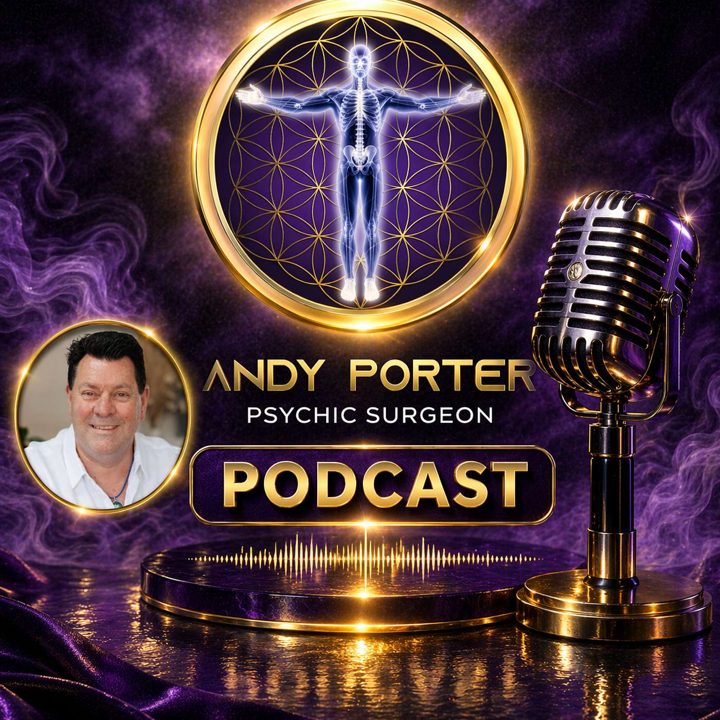 Andy Porter Psychic Surgeon Podcast