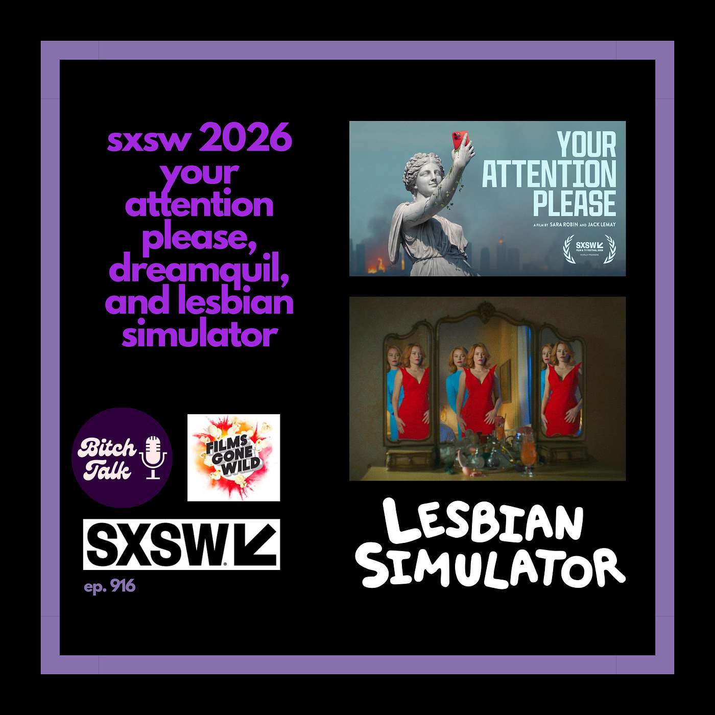 SXSW 2026 - Your Attention Please, Dreamquil and Lesbian Simulator
