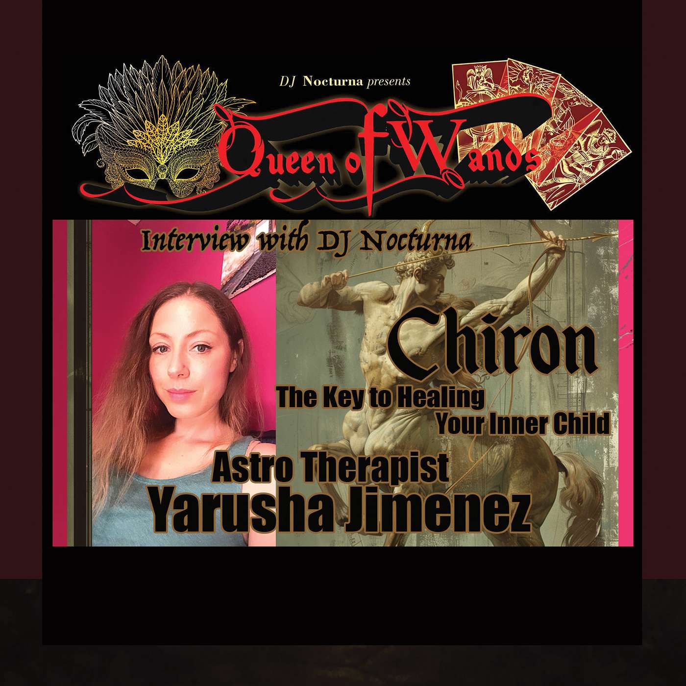 DJ Nocturna Presents Queen of Wands