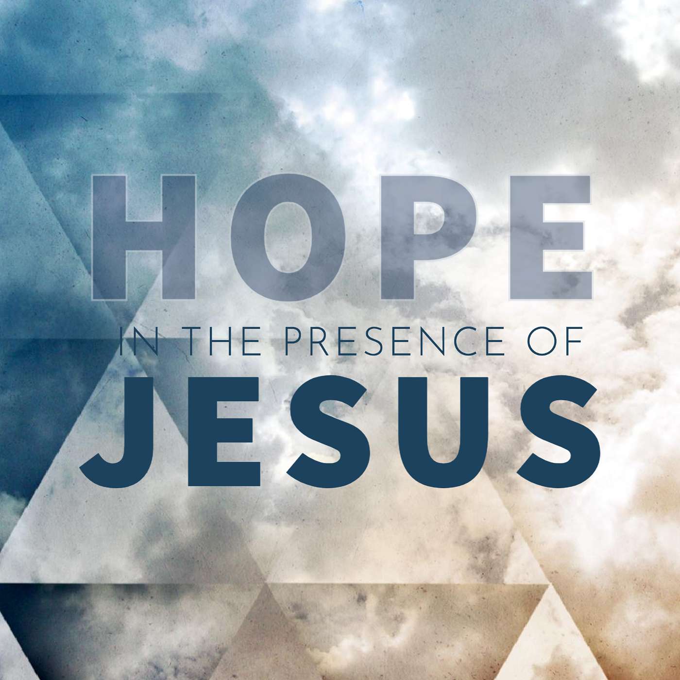 Hope In The Presence Of Jesus