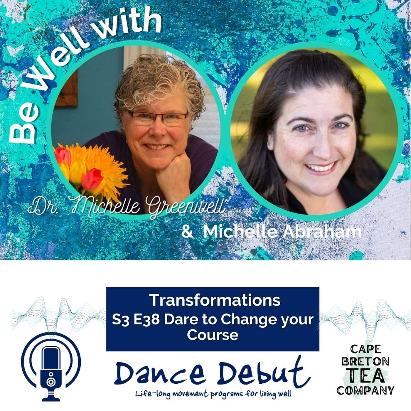 Be Well with Dr. Michelle Greenwell