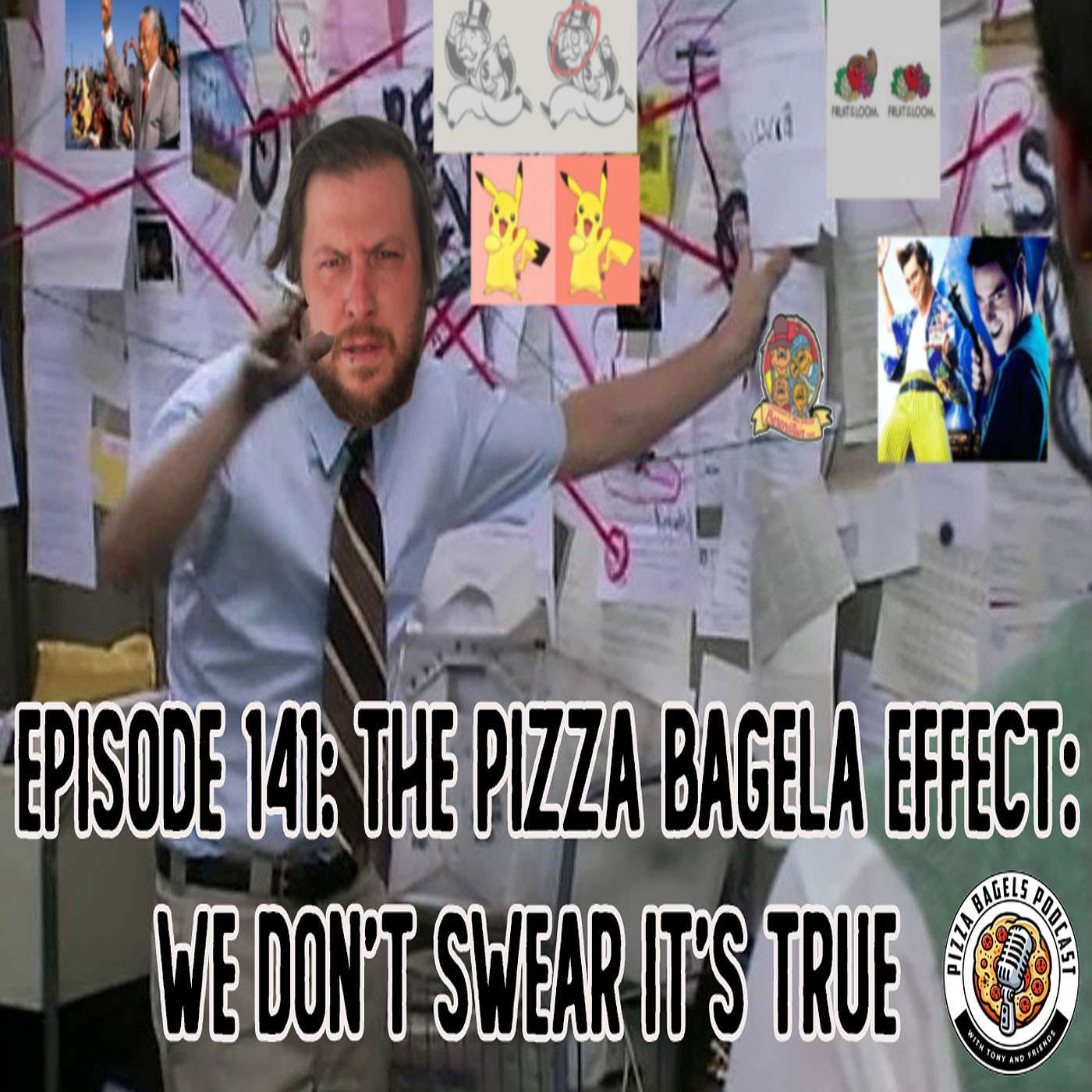 #141 The Pizza Bagela Effect: We Don't Swear It's True episode artwork