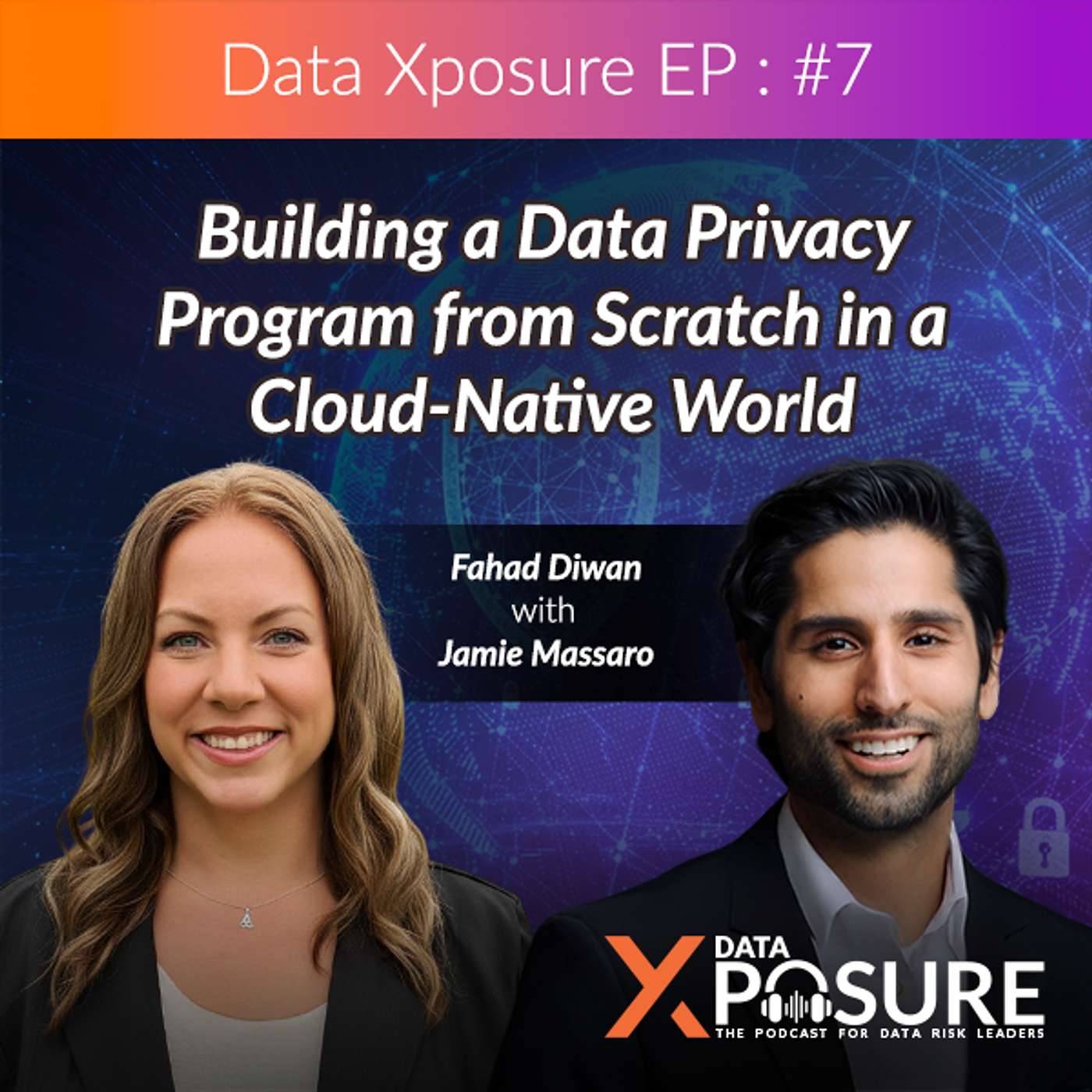 Data Xposure: The Podcast for Data Risk Leaders