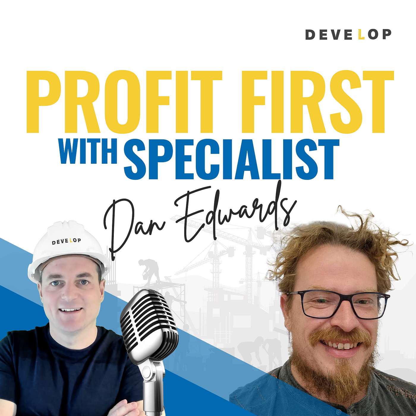 Profit First with Specialist Dan Edwards