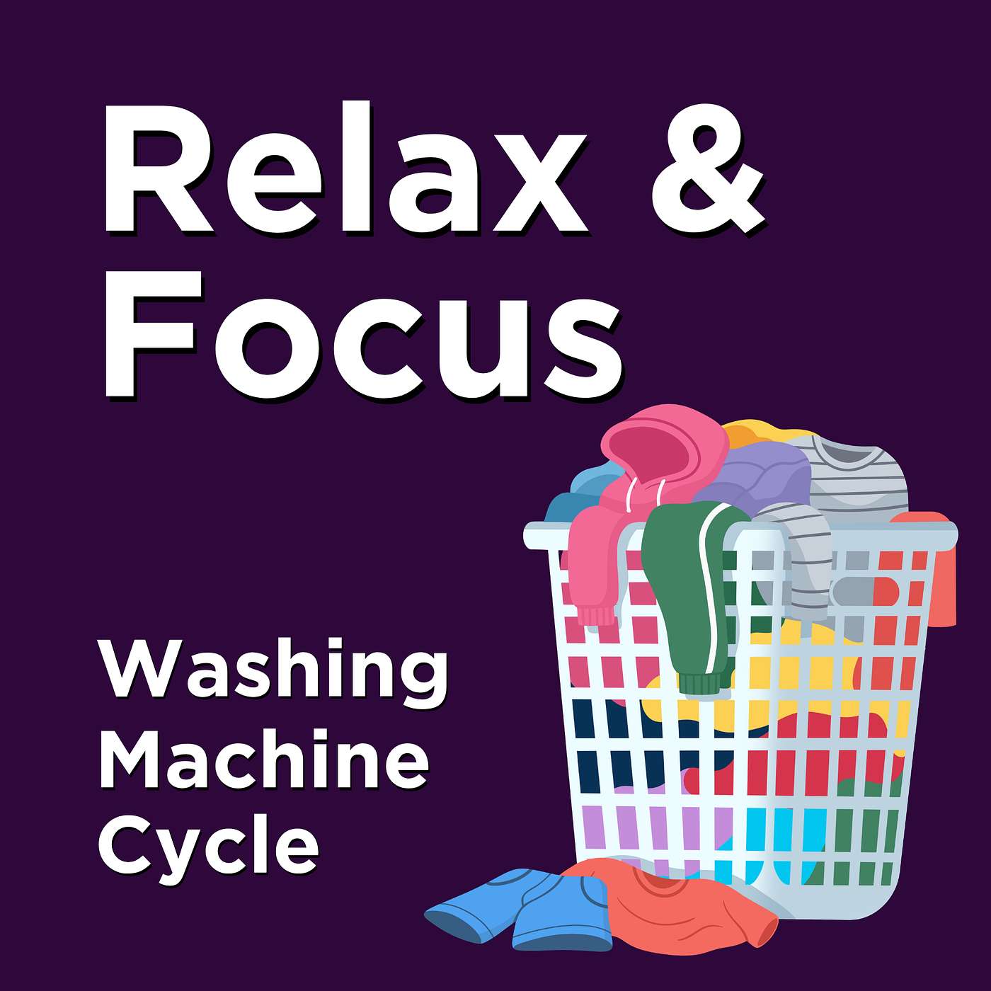 ADHD + ASD Focus & Sleep - Washing Machine Sounds for ADHD Focus & Sleep | Full Cycle White Noise for Calm & Study