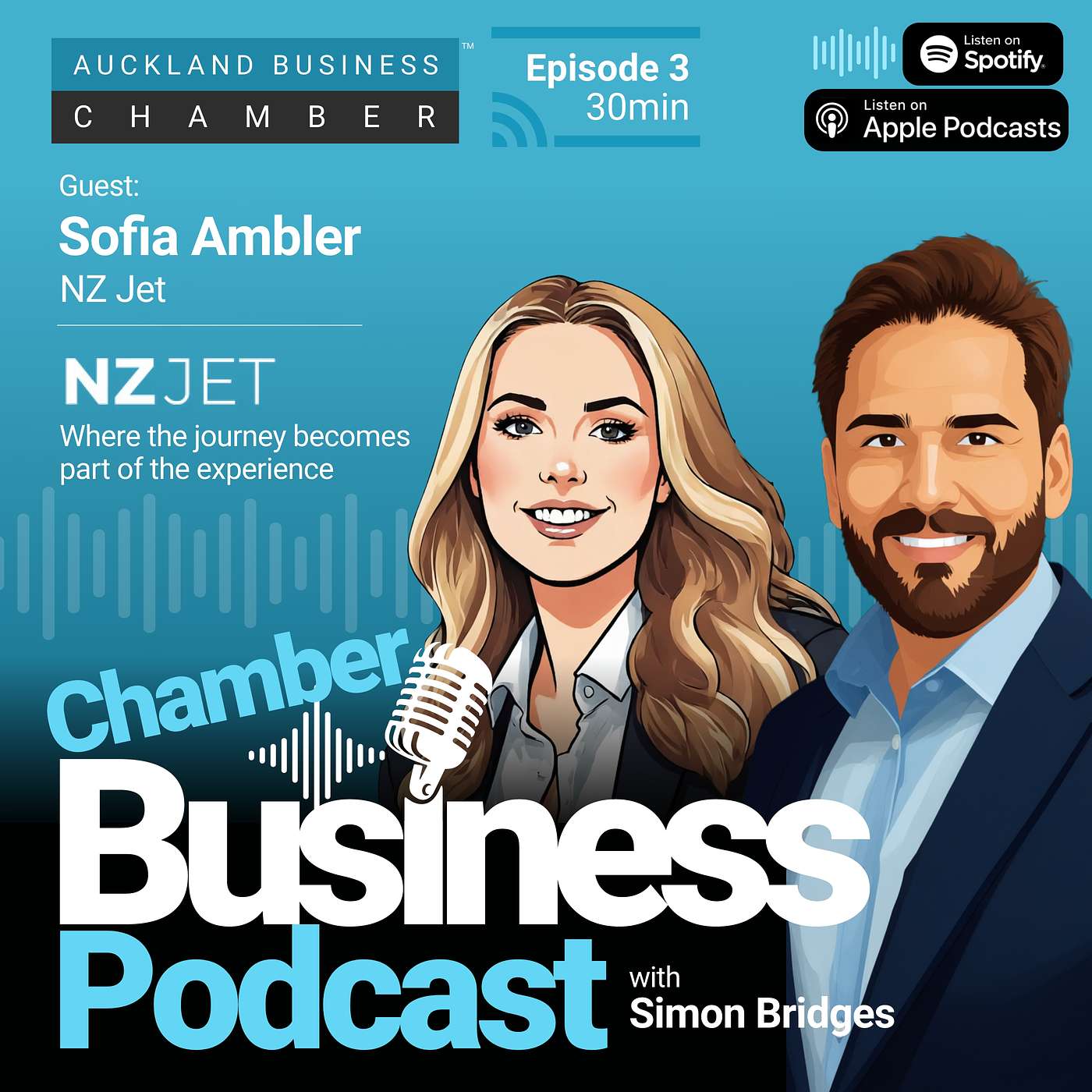 Where the journey becomes part of the experience - Chamber Business Podcast with Sofia Ambler, NZ Jet Limited episode artwork