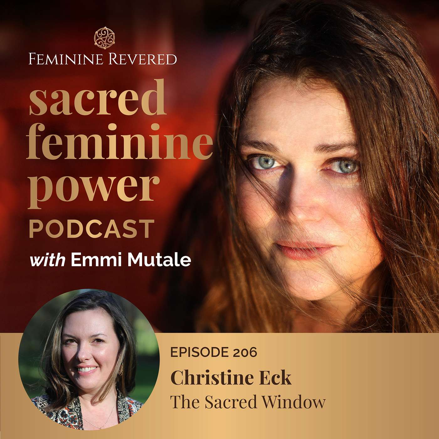 EPISODE 206, The Sacred Window with Christine Eck