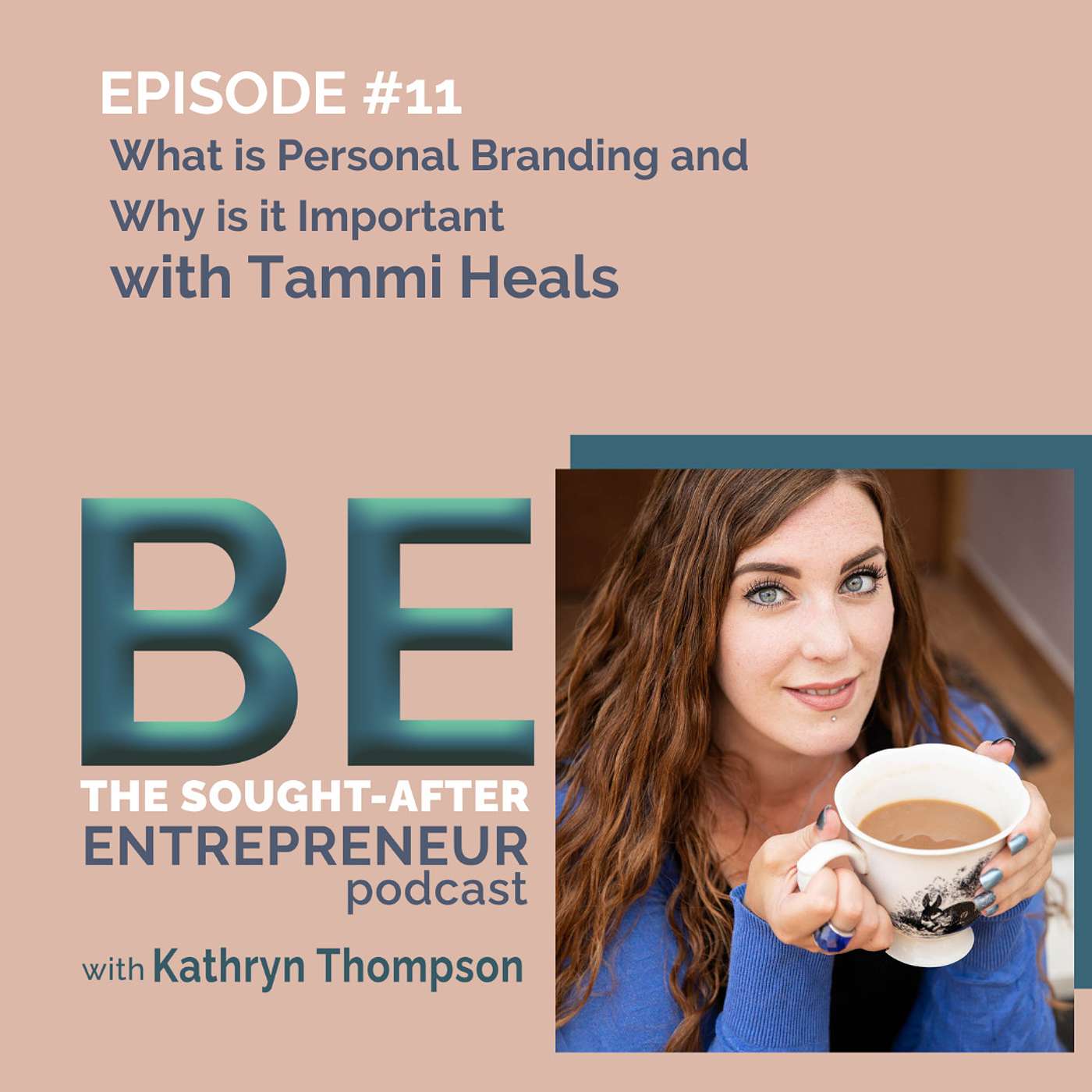 BE the Sought-After Entrepreneur Podcast