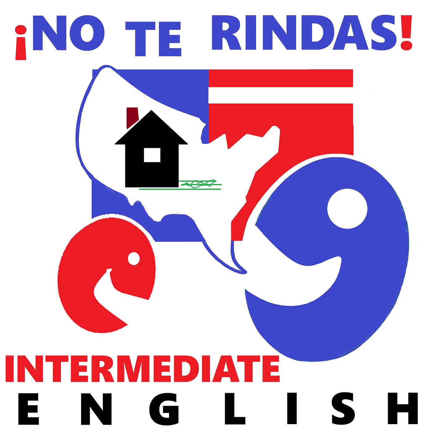 No Te Rindas Intermediate English