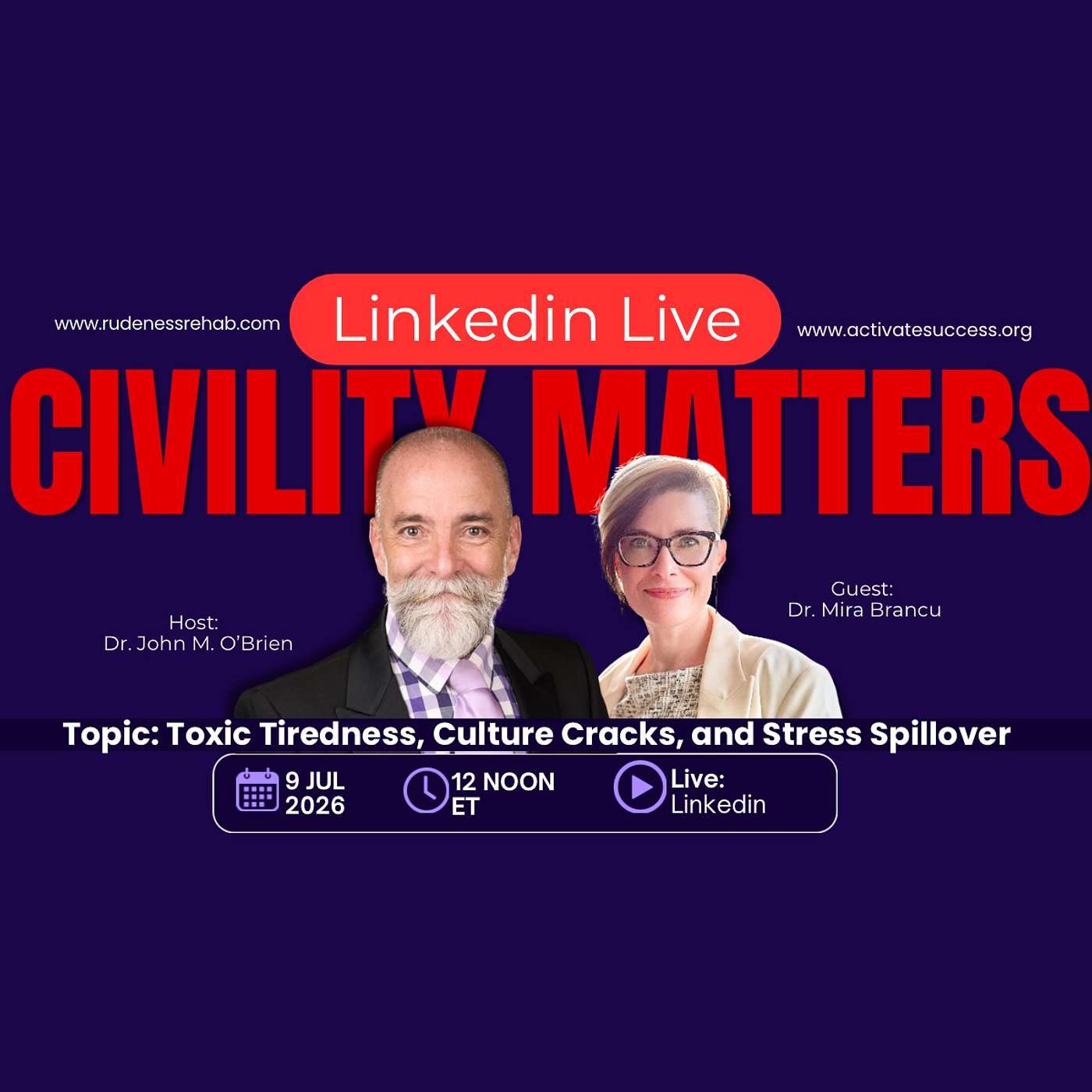 Toxic Tiredness, Culture Cracks & Stress Spillover — A Civility Matters Conversation with Dr. Mira Brancu episode artwork
