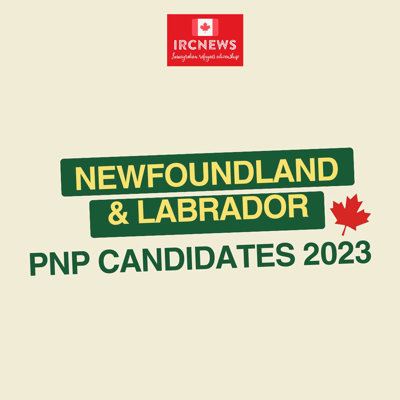 Canada Immigration Total PNP Express Entry Candidate Selection for the Province of Newfoundland & Labrador in 2023 episode artwork