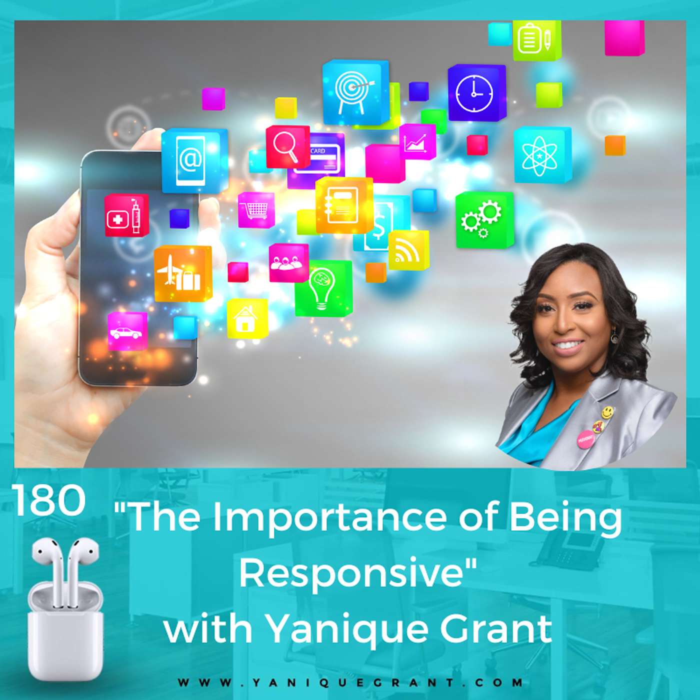 cover of episode 180: The Importance of Being Responsive with Yanique Grant