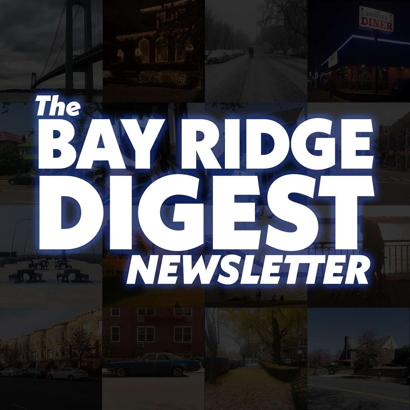 The Bay Ridge Digest Monday Morning Roundup - 07.13.2026 episode artwork