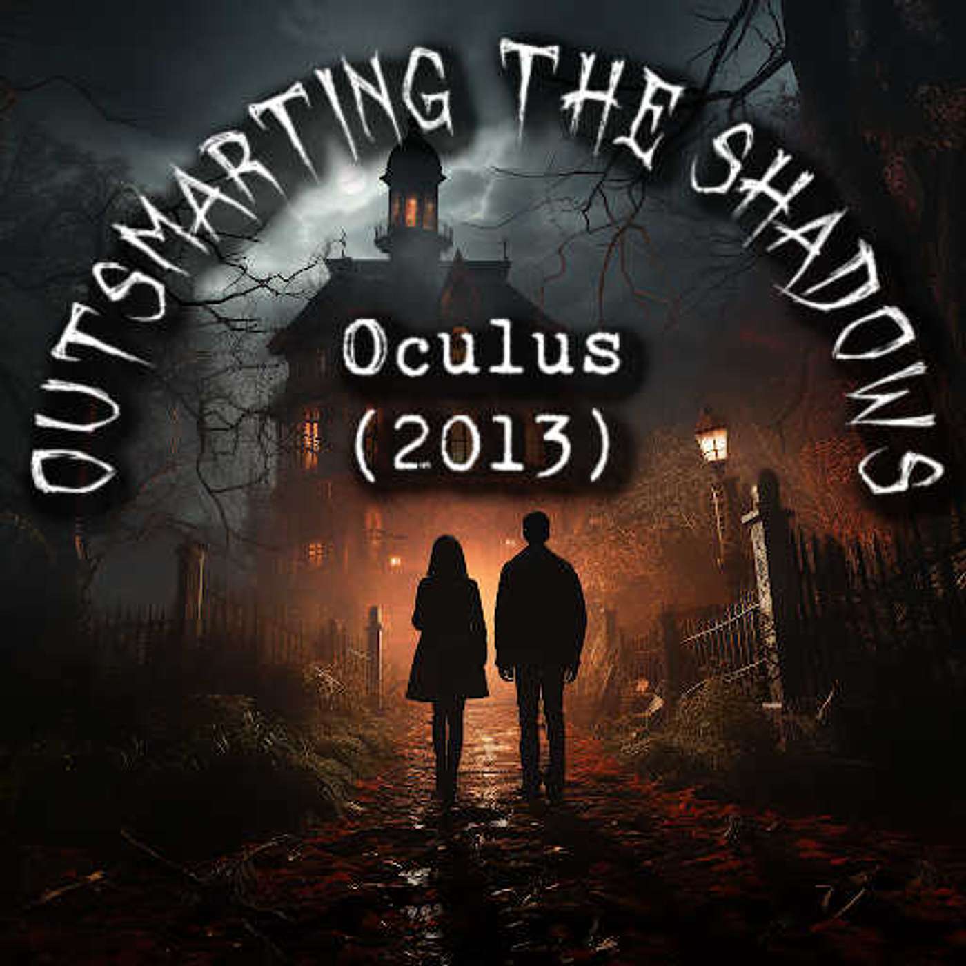 How to survive: Oculus (2013) - Evading the grasp of Cinematic Horror! episode artwork