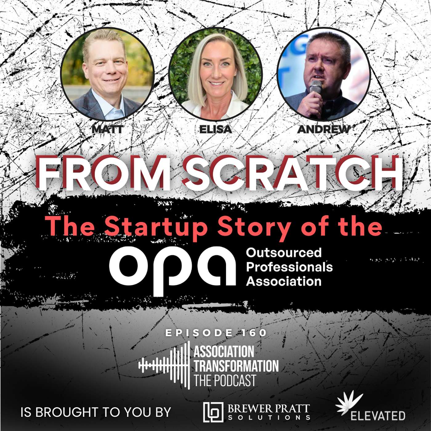 From Scratch: The Startup Story of a Brand NEW Association