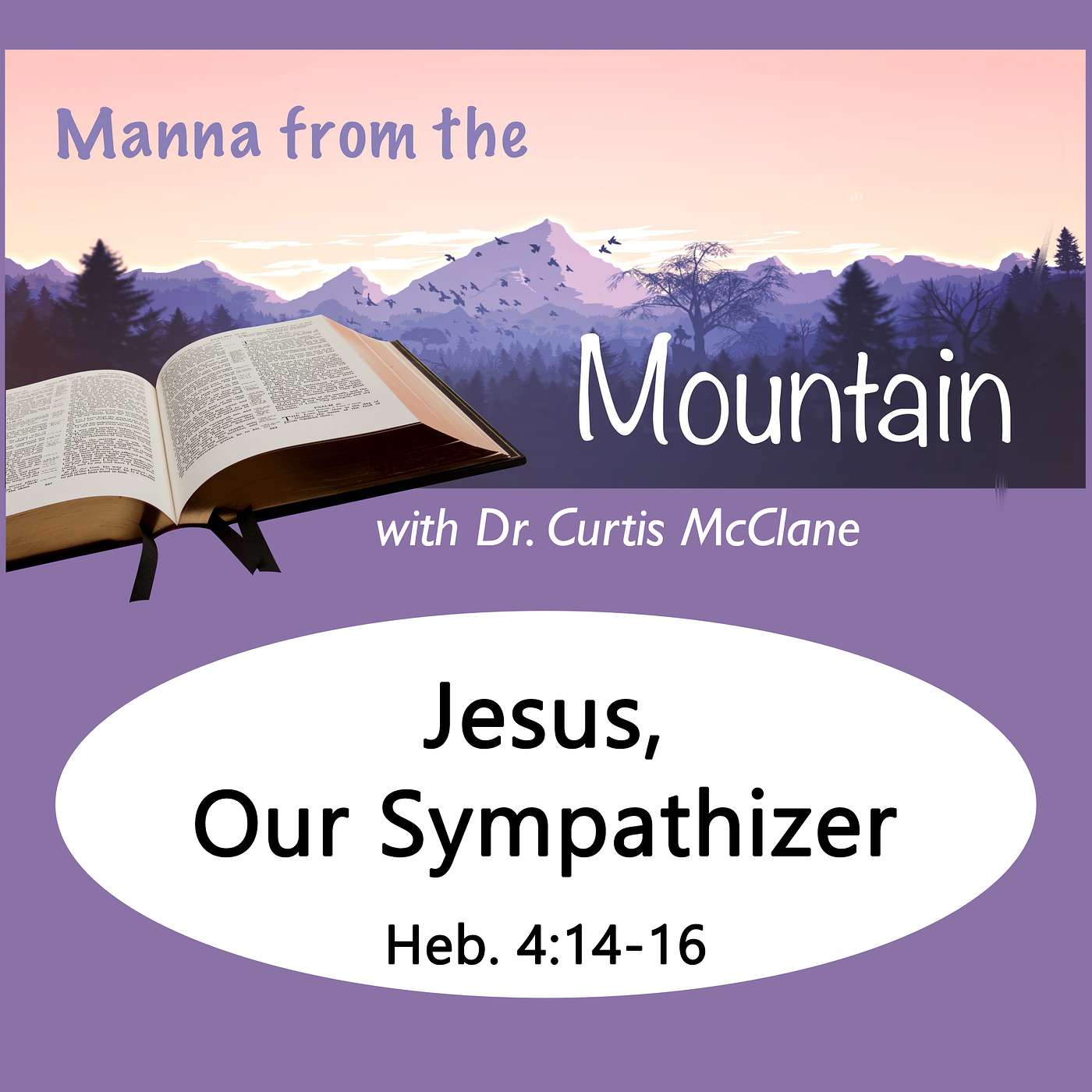 Manna on the Mountain