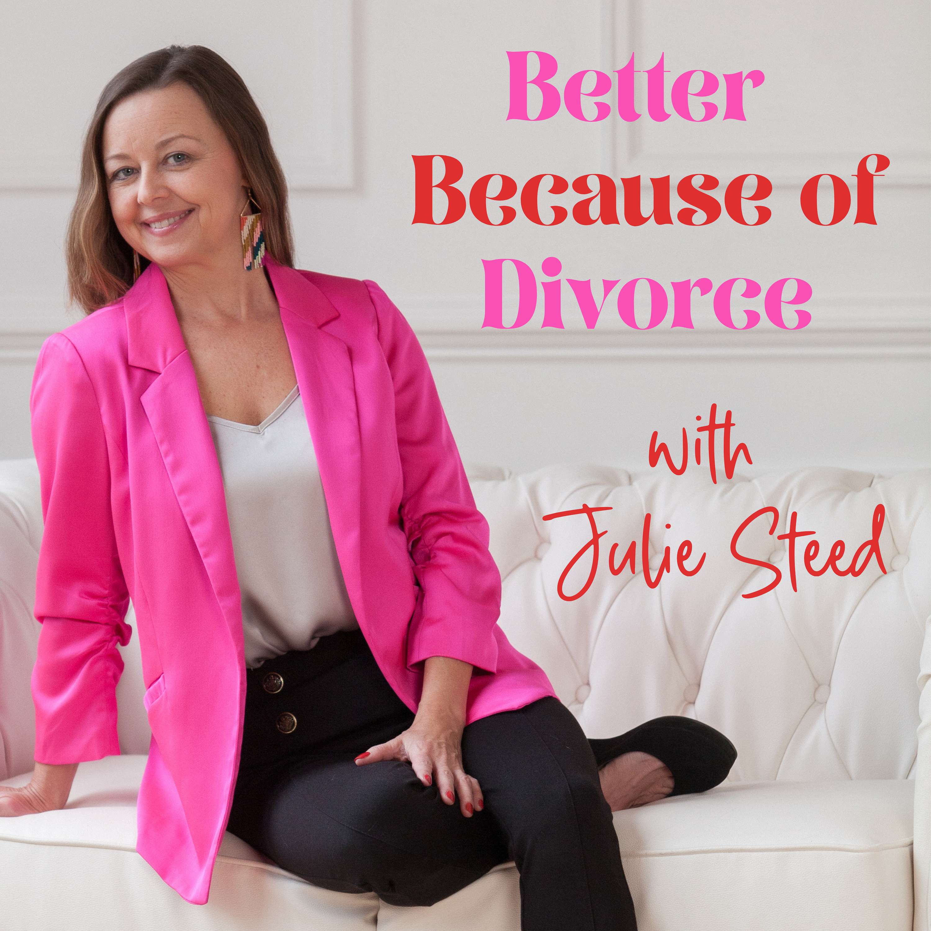 Better Because of Divorce