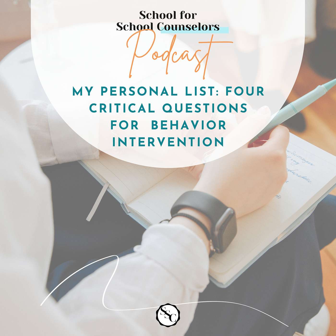 My Personal List: Four Critical Questions for  Behavior Intervention episode artwork