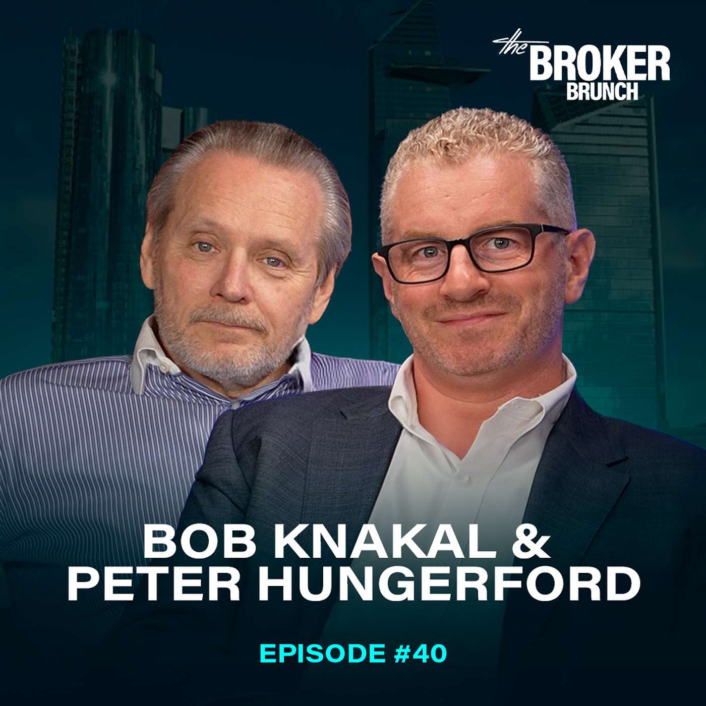 #40 Peter Hungerford & Bob Knakal - The Shocking Truth About New York City's Housing Crisis